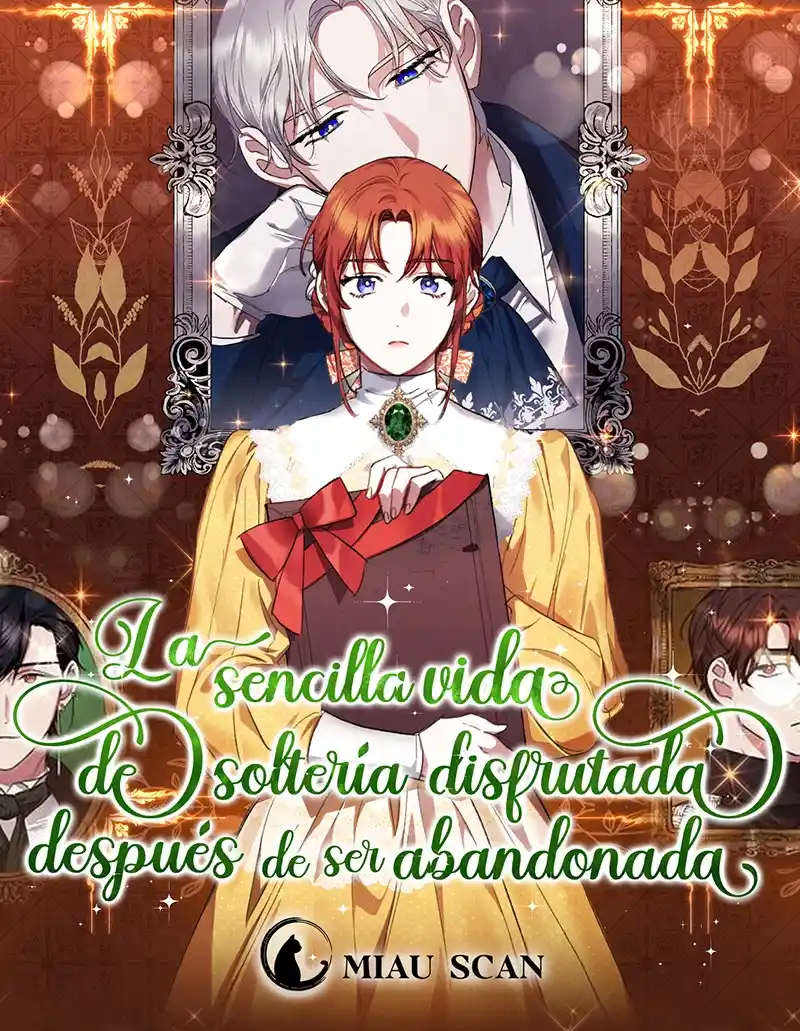 La Sencilla Vida De Soltería Disfrutada Después De Ser Abandonada - Capítulo 22 - Página 3 - LectorTMOo