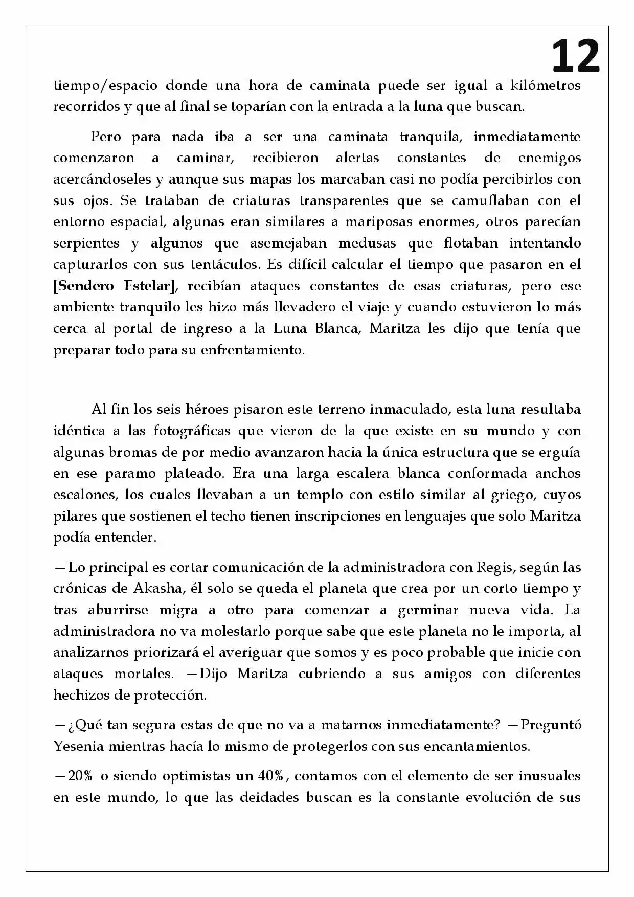 LA SENDA DEL HERALDO (Novela) - Capítulo 60.20 - Página 13 - LectorTMOo