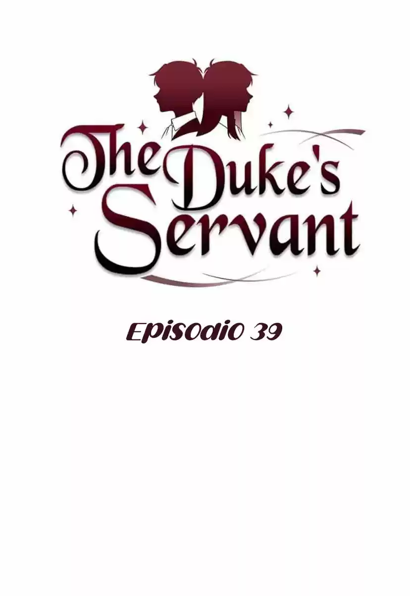 LA SIRVIENTE DEL DUKE - Capítulo 39 - Página 4 - LectorTMOo