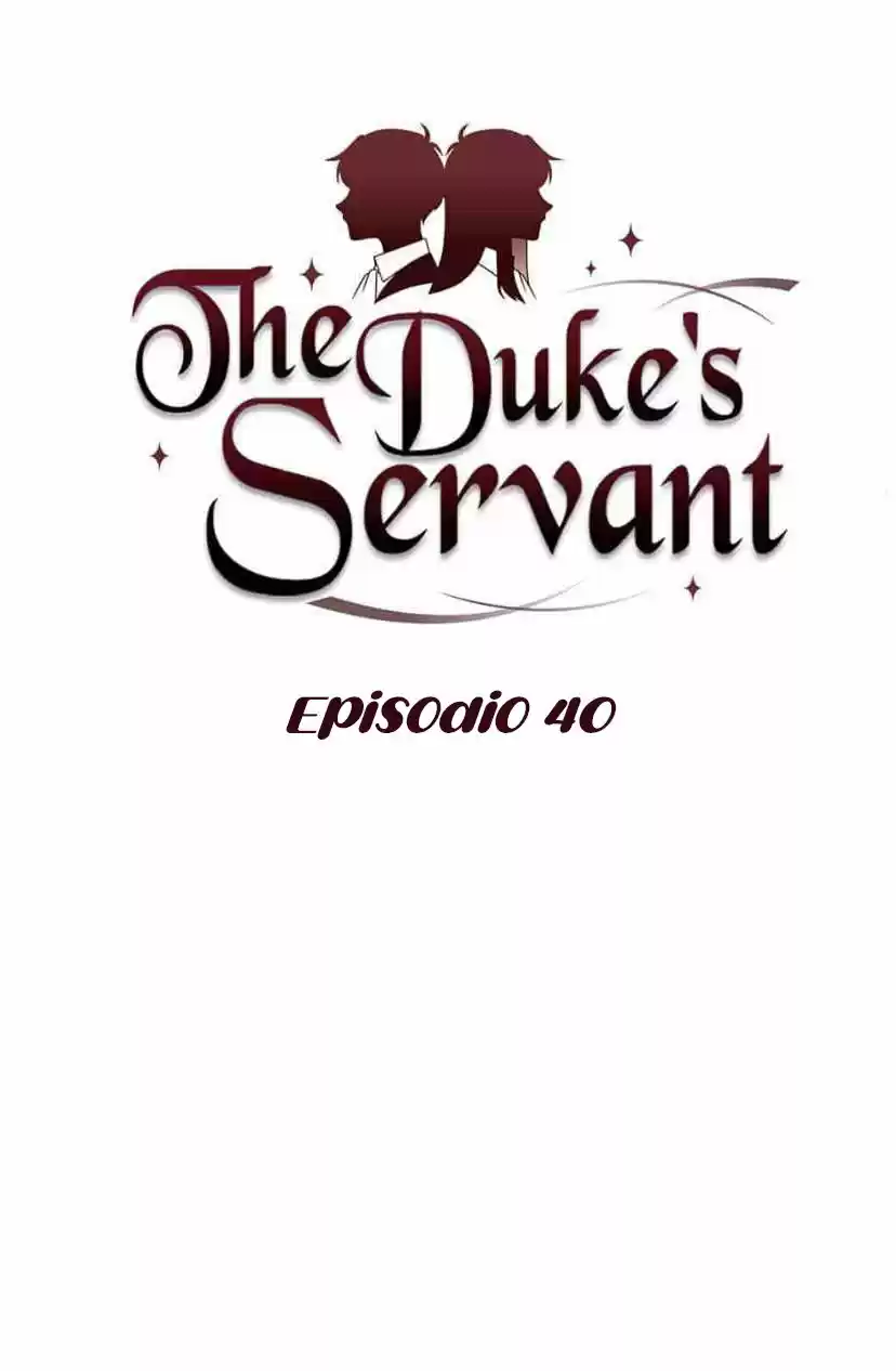 LA SIRVIENTE DEL DUKE - Capítulo 40 - Página 4 - LectorTMOo