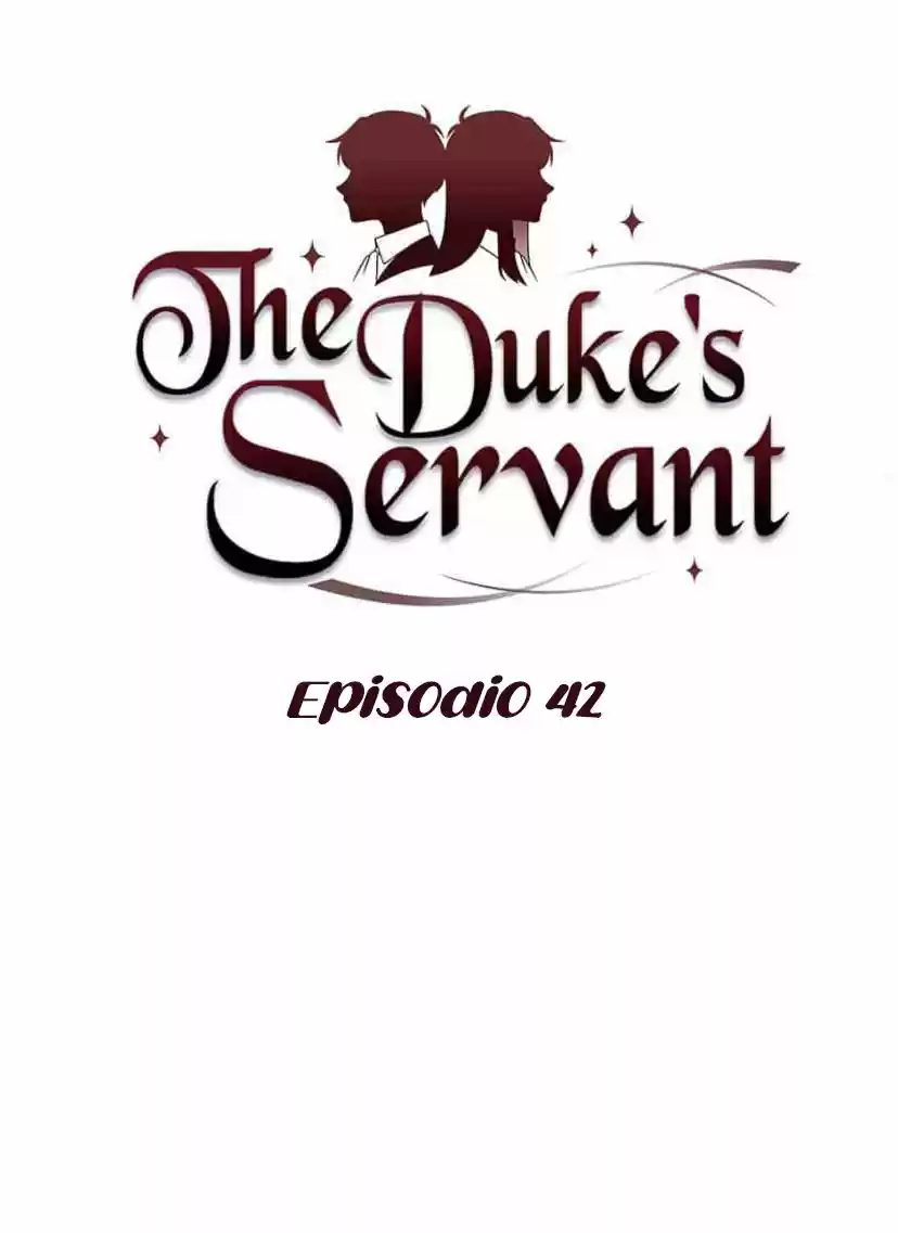 LA SIRVIENTE DEL DUKE - Capítulo 42 - Página 4 - LectorTMOo