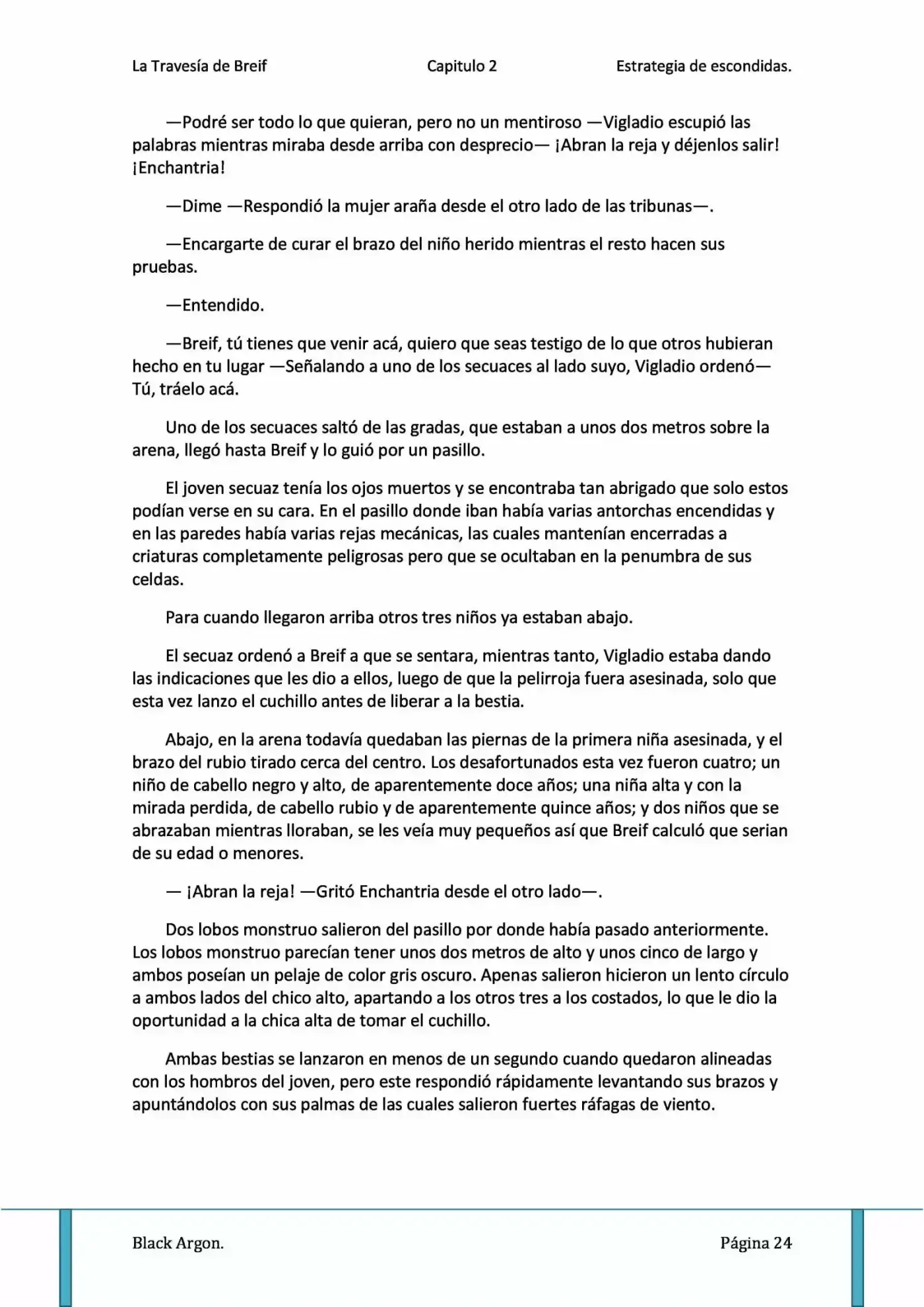 La Travesía Del Ogro Del Amanecer (Novela) - Capítulo 2.20 - Página 4 - LectorTMOo