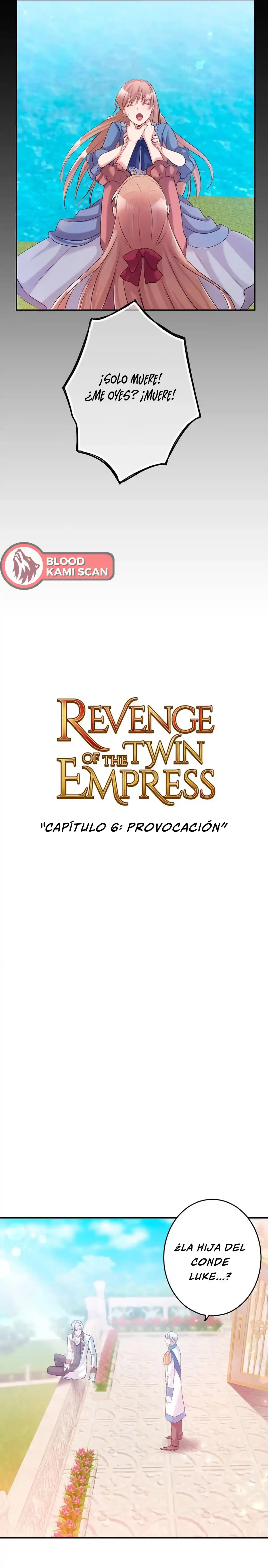 La Venganza De La Emperatriz Gemela - Capítulo 6 - Página 3 - LectorTMOo