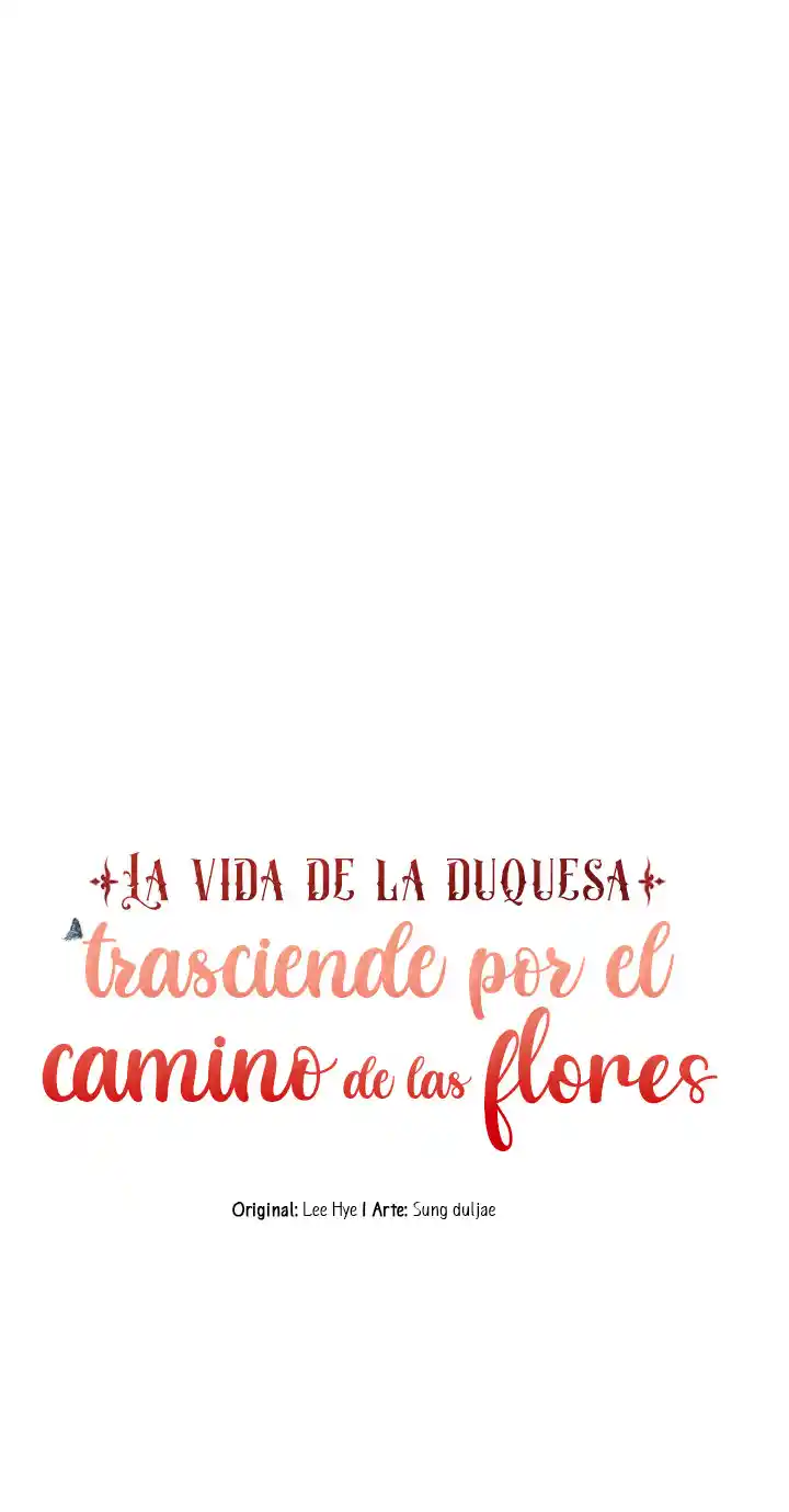 La Vida De La Duquesa Trasciende Por El Camino De Flores - Capítulo 3 - Página 17 - LectorTMOo