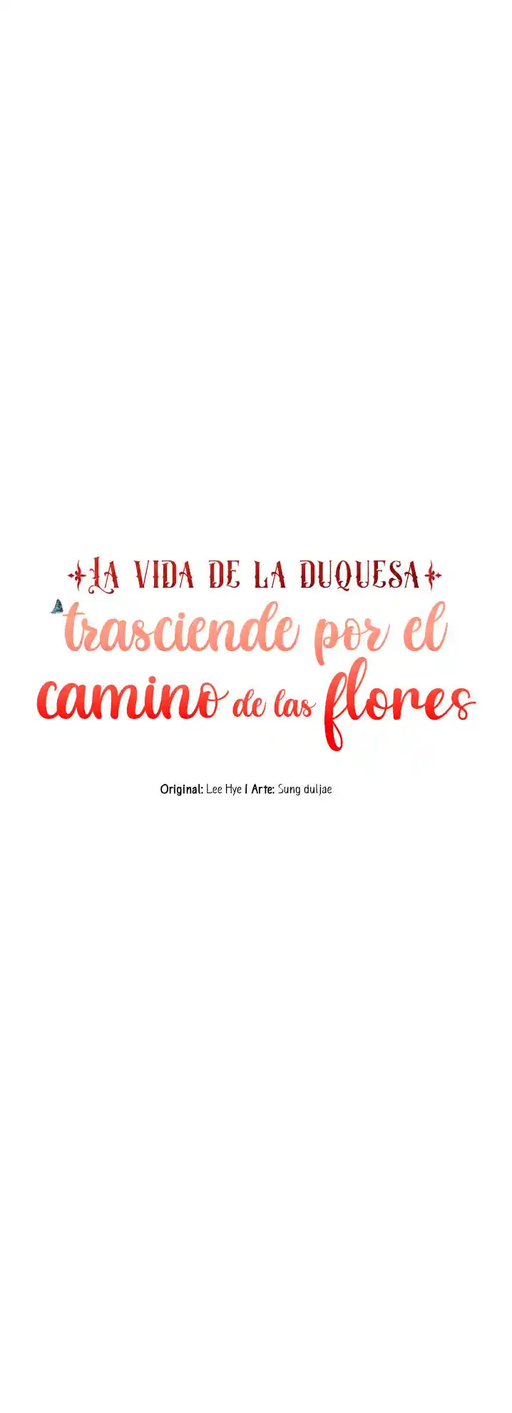 La Vida De La Duquesa Trasciende Por El Camino De Las Flores - Capítulo 25 - Página 16 - LectorTMOo