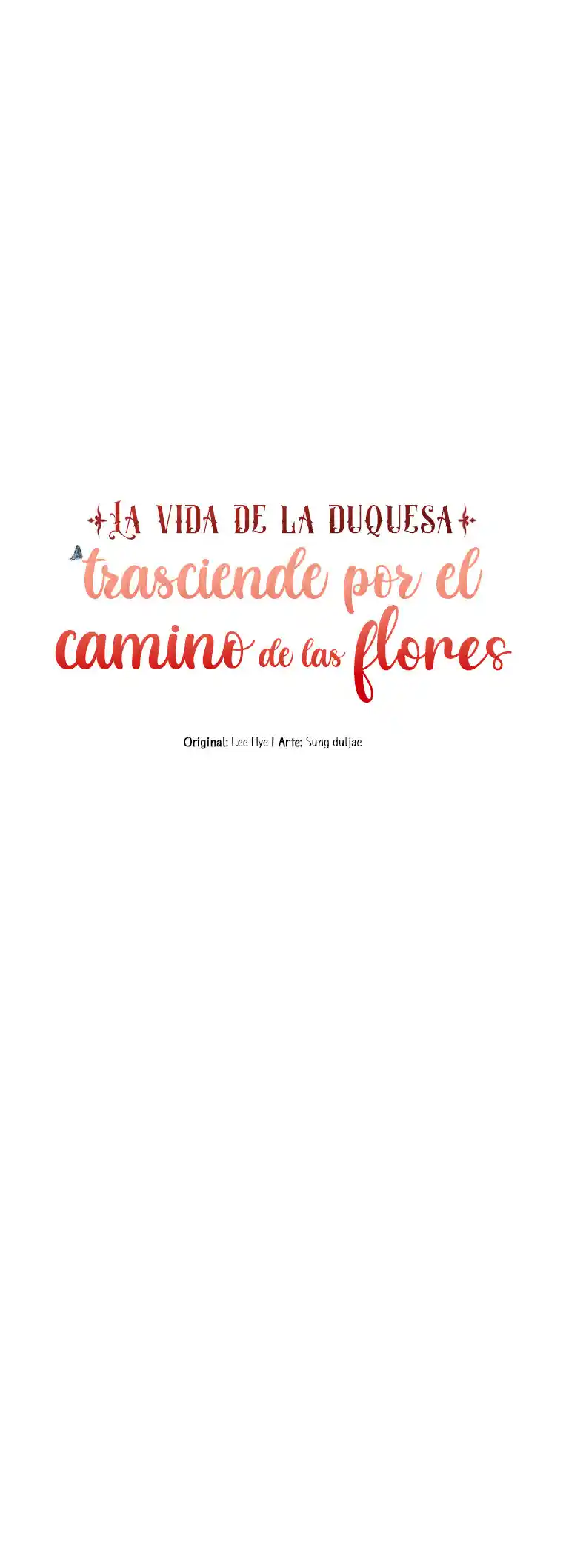 La Vida De La Duquesa Trasciende Por El Camino De Las Flores capítulo 26 página 44