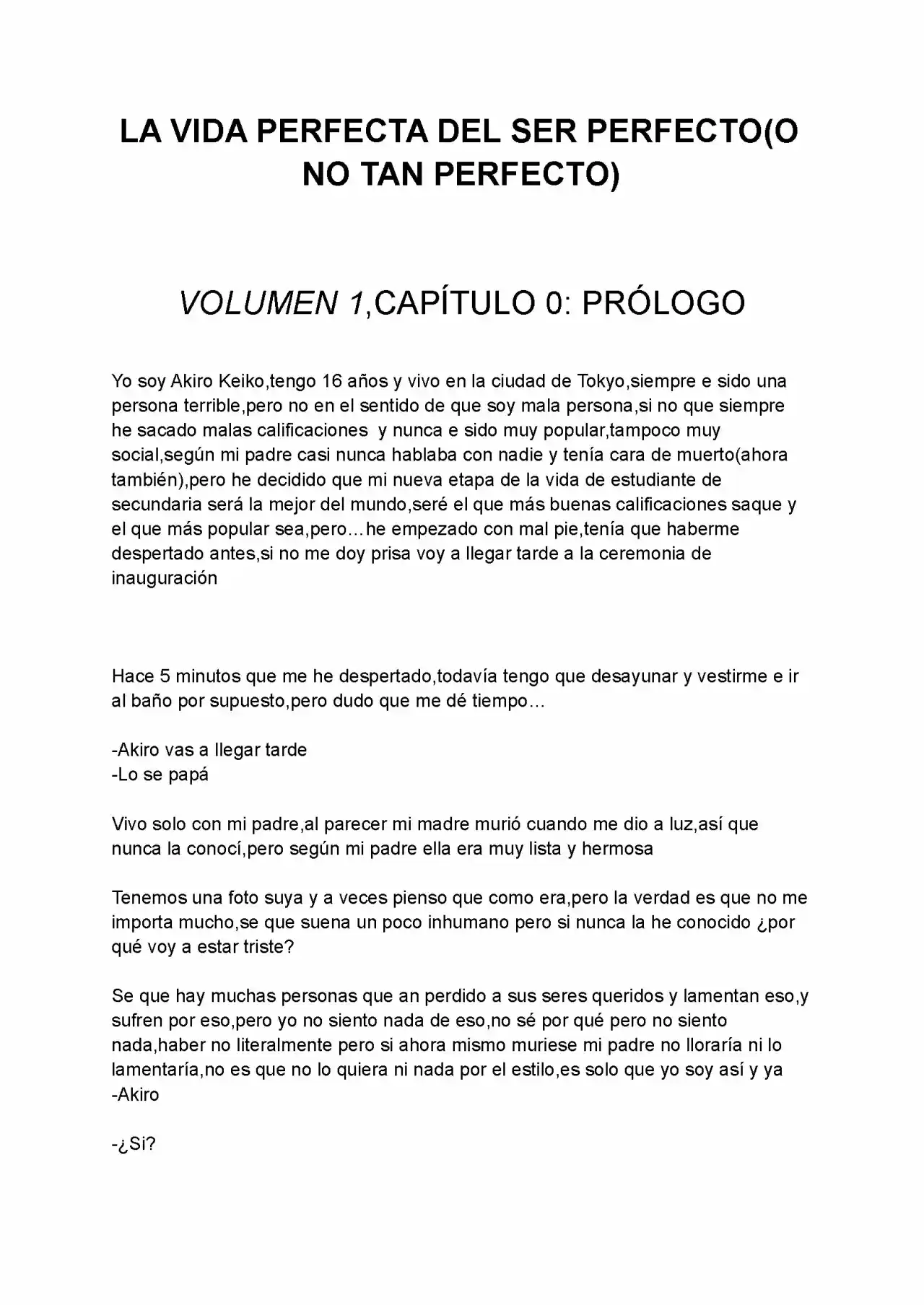 LA VIDA PERFECTA DEL SER PERFECTO(O NO TAN PERFECTO) (Novela) - Capítulo - Página 2 - LectorTMOo