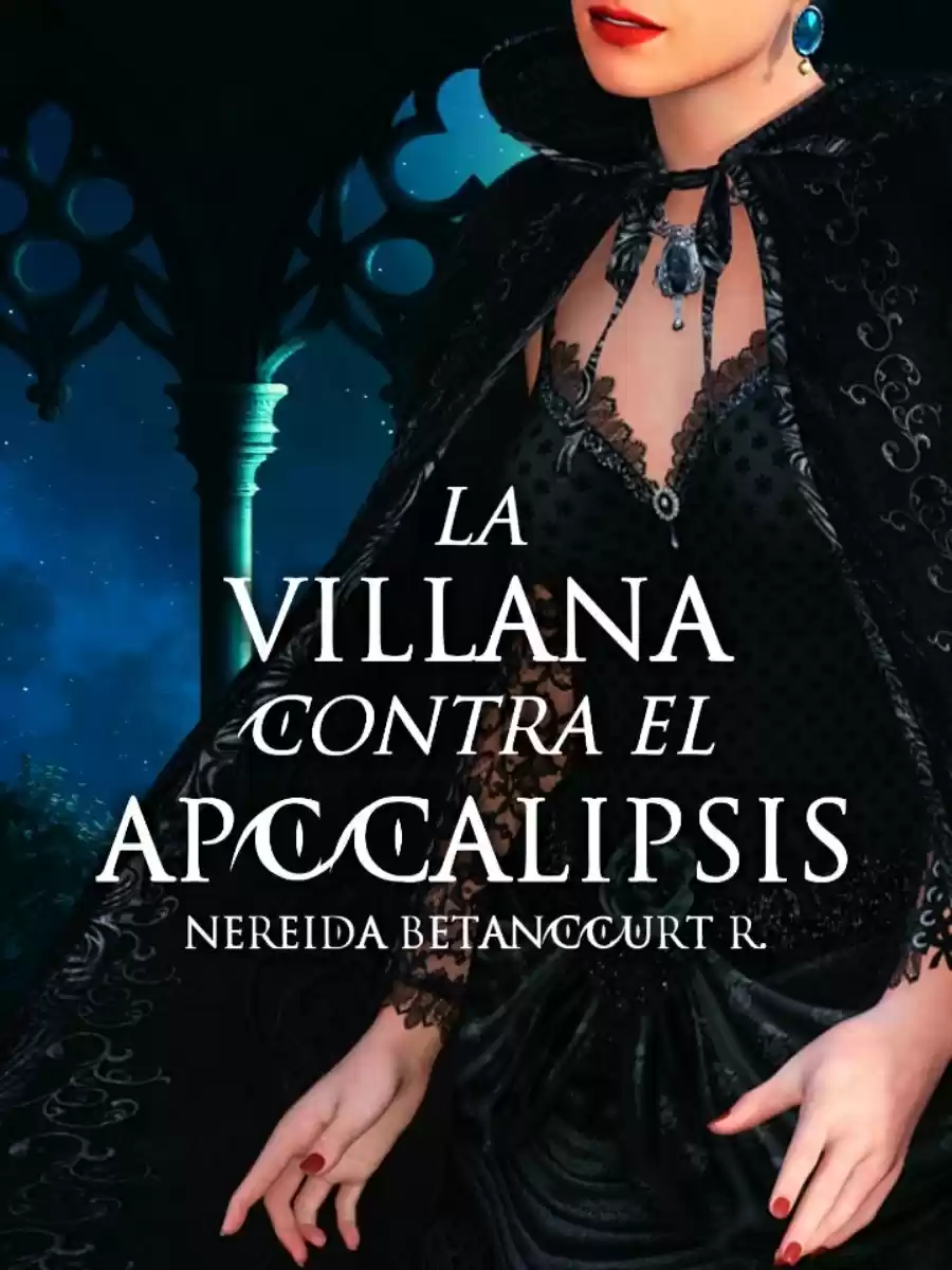 La Villana Condenada Vuelve En El Tiempo Para Ser La Villana Perfecta capítulo 3 página 1