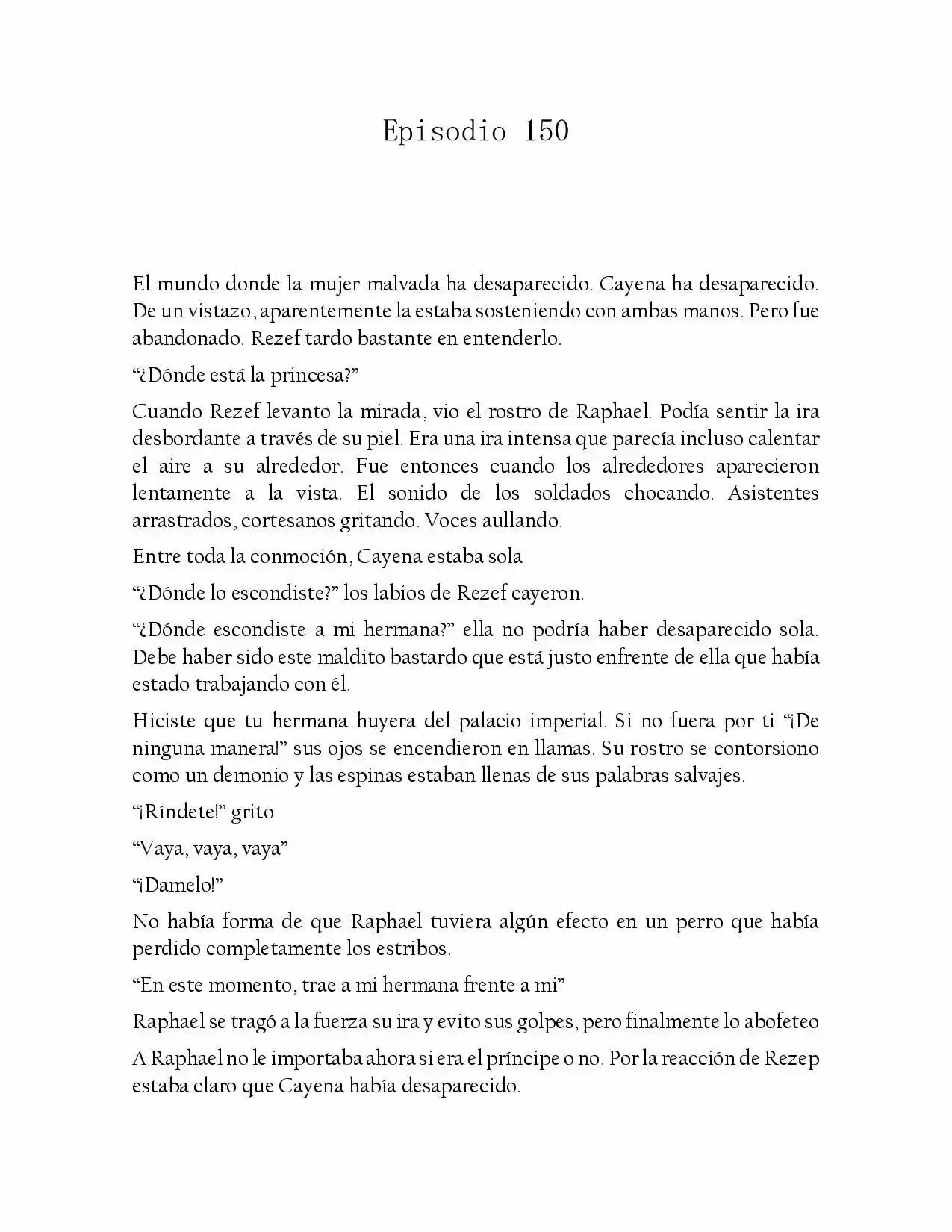 La Villana Es Una Marioneta Novela (Novela) - Capítulo 150 - Página 1 - LectorTMOo