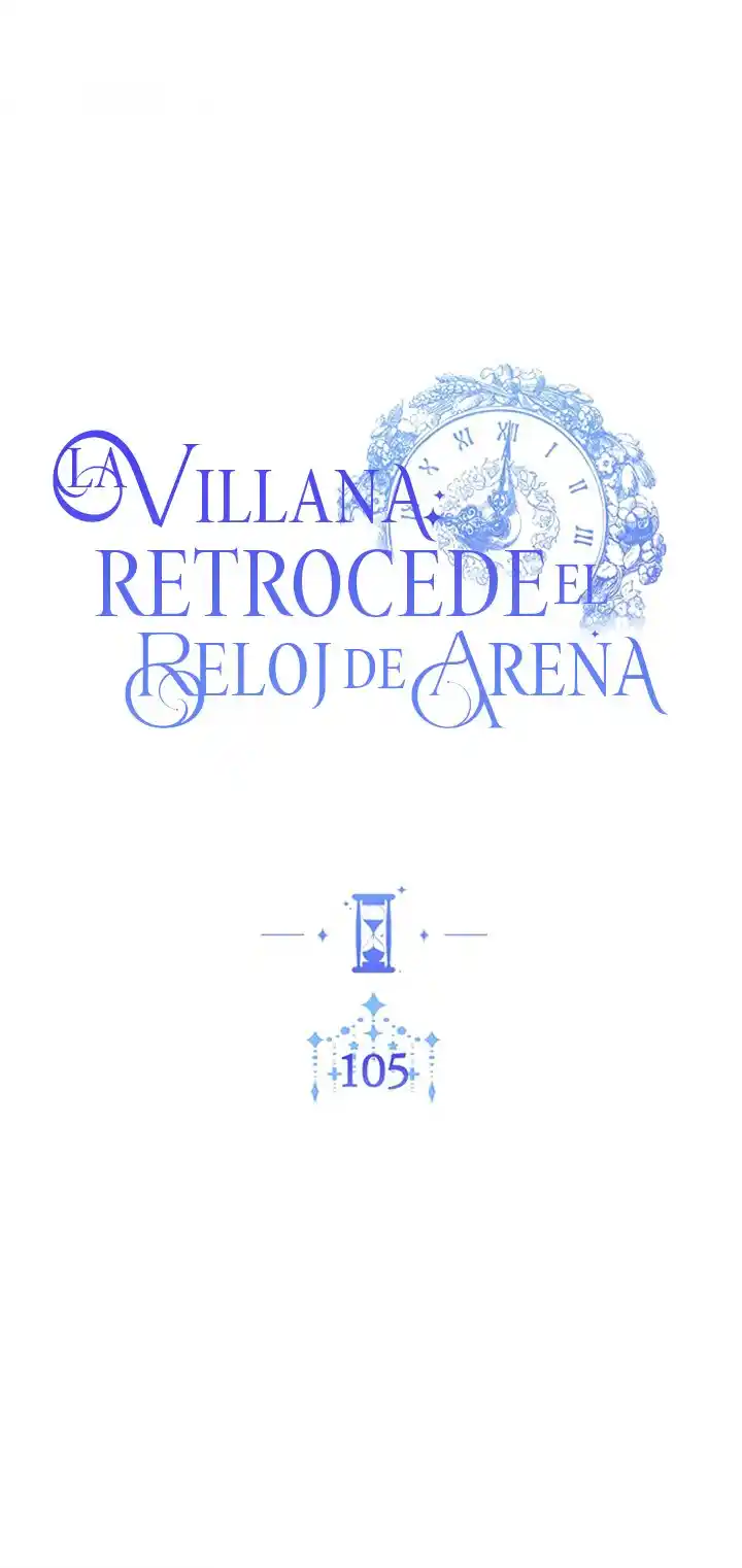 LA VILLANA RETROCEDE EL RELOJ DE ARENA - Capítulo 105 - Página 16 - LectorTMOo