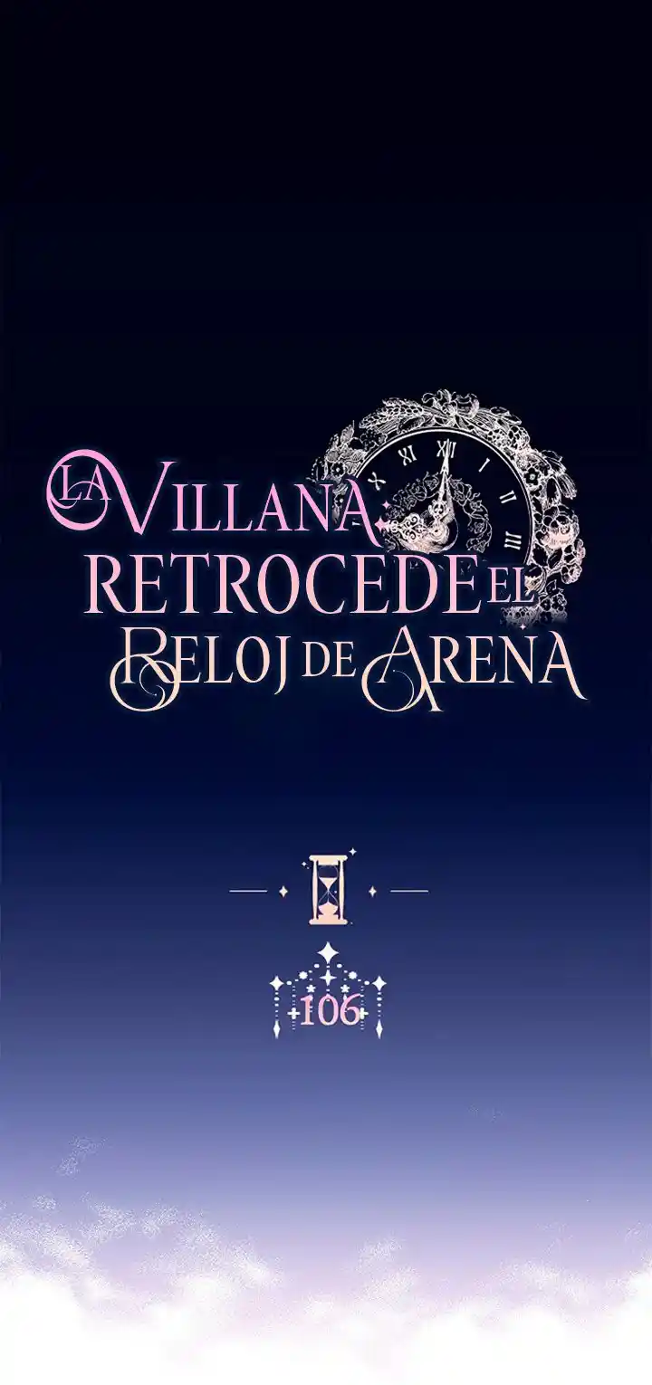 LA VILLANA RETROCEDE EL RELOJ DE ARENA - Capítulo 106 - Página 3 - LectorTMOo