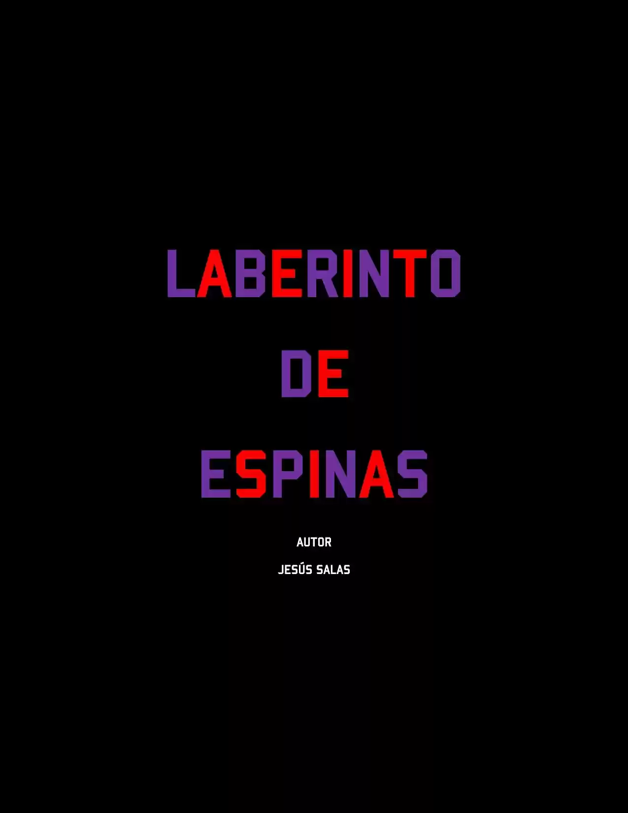 Laberinto De Espinas (OSC) (Novela) - Capítulo 21 - Página 1 - LectorTMOo
