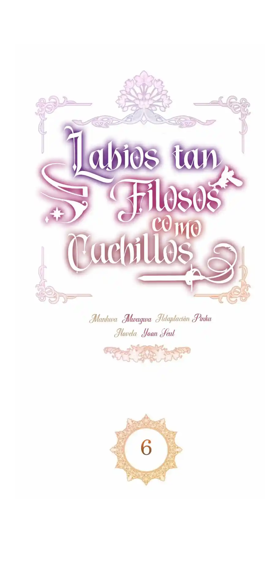 LABIOS TAN FILOSOS COMO CUCHILLOS - Capítulo 6 - Página 21 - LectorTMOo