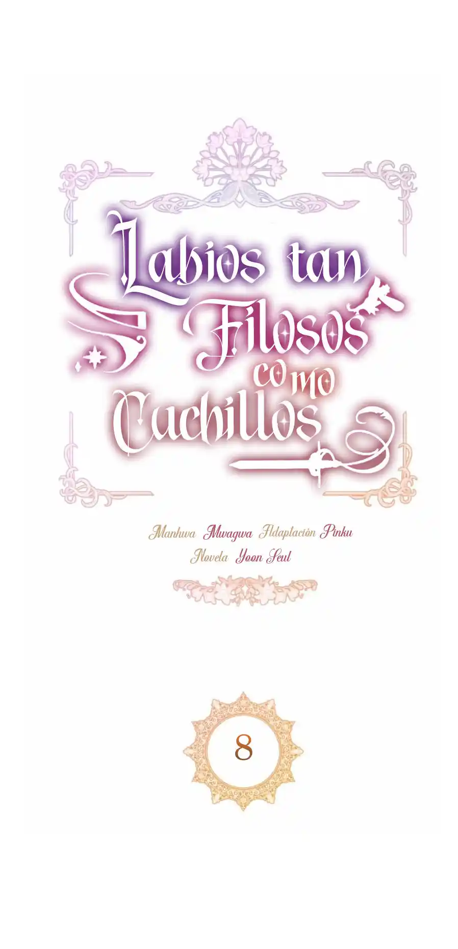 LABIOS TAN FILOSOS COMO CUCHILLOS - Capítulo 8 - Página 20 - LectorTMOo