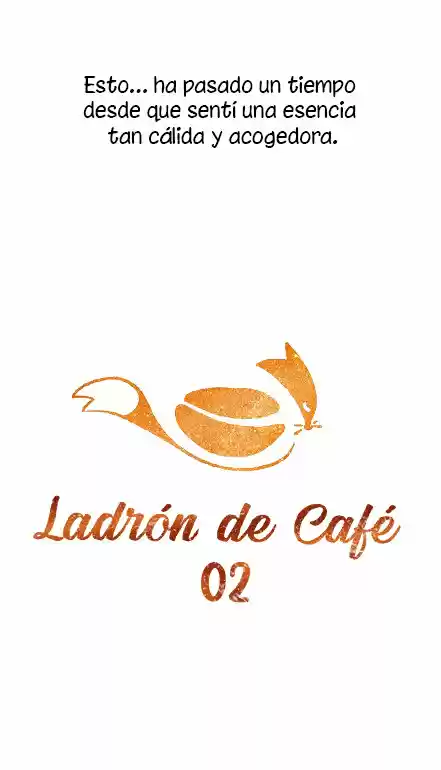 Ladrón De Café By Latte Choco - Capítulo 2 - Página 6 - LectorTMOo