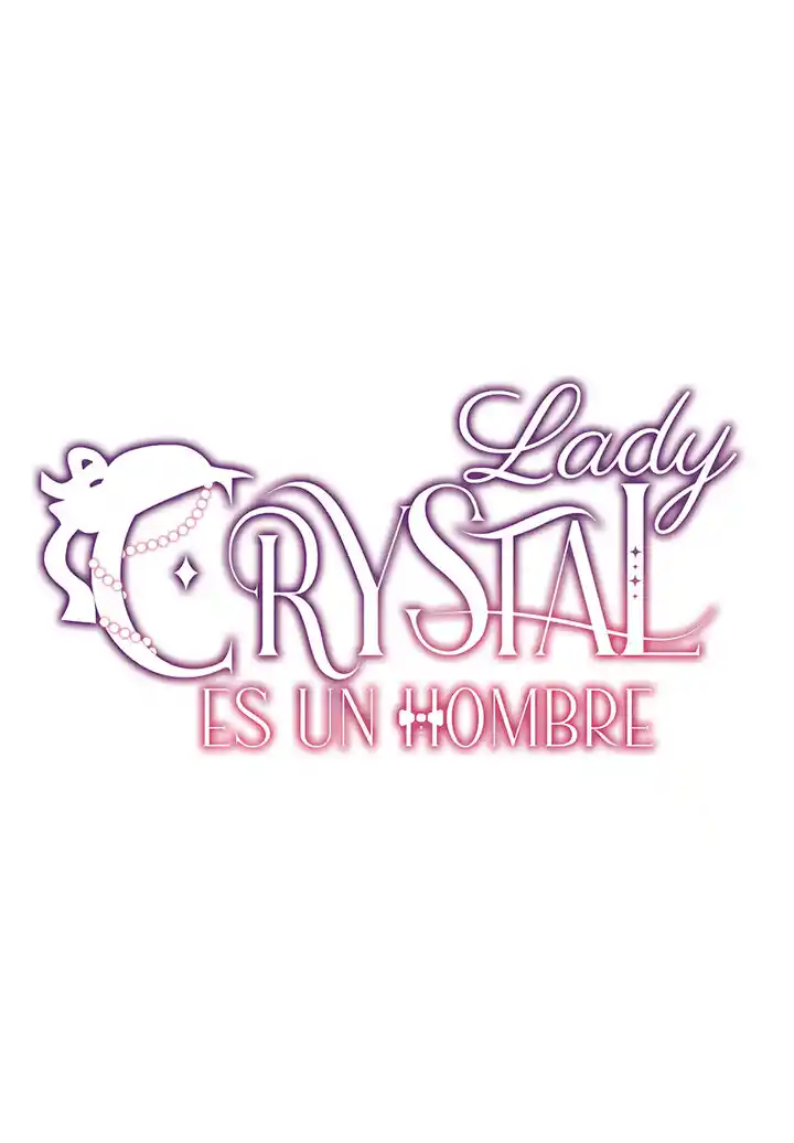 Lady Cristal Is A Man - Capítulo 10 - Página 3 - LectorTMOo
