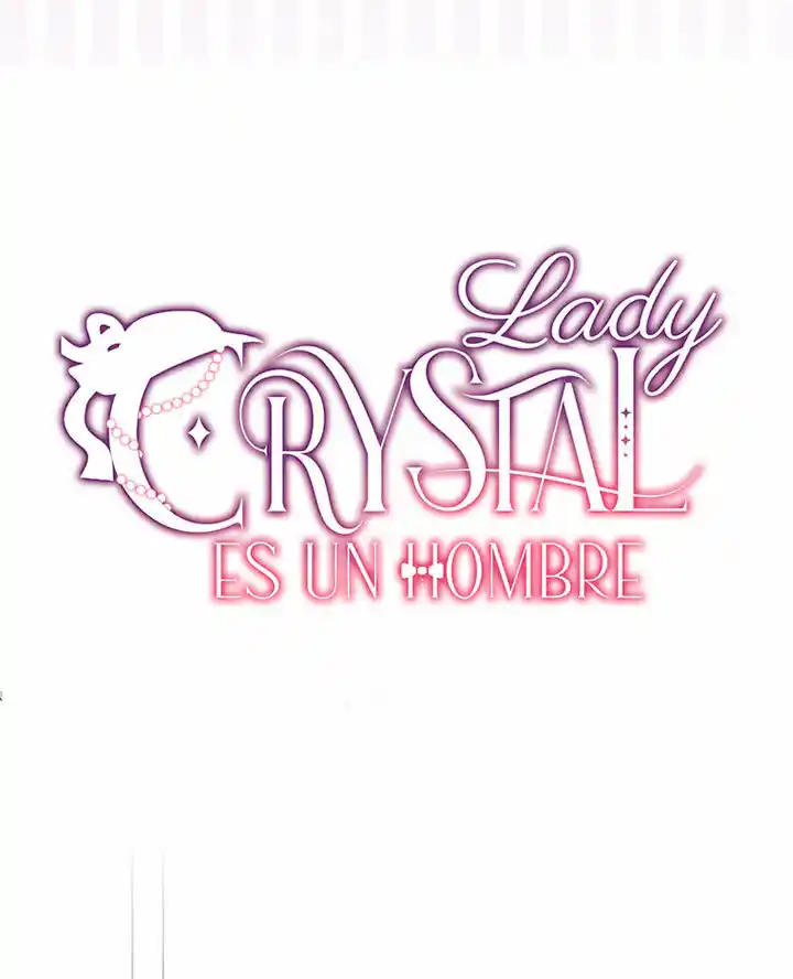 Lady Cristal Is A Man - Capítulo 12 - Página 21 - LectorTMOo
