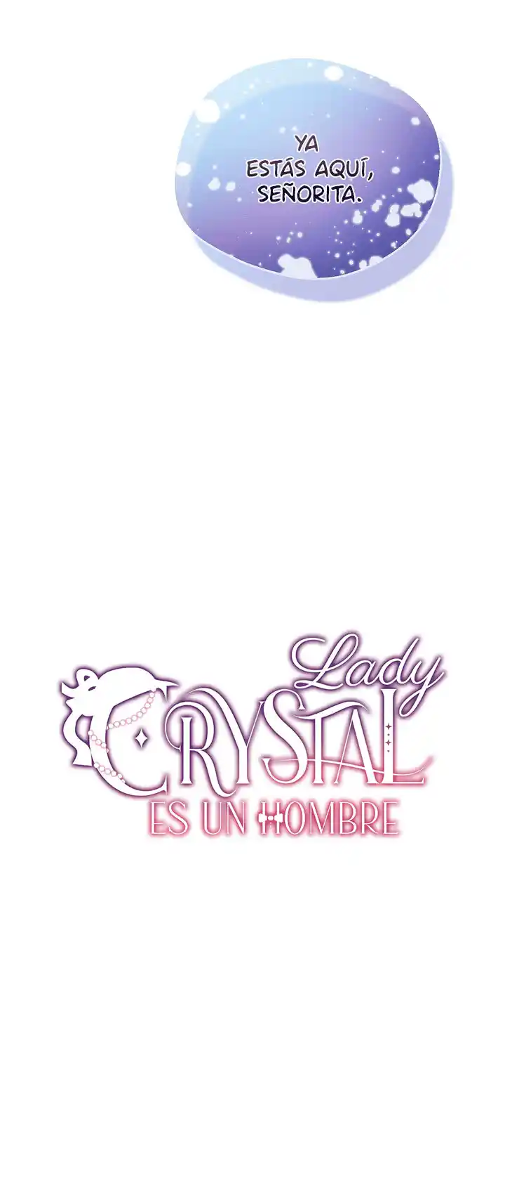 Lady Crystal - Capítulo 2 - Página 4 - LectorTMOo