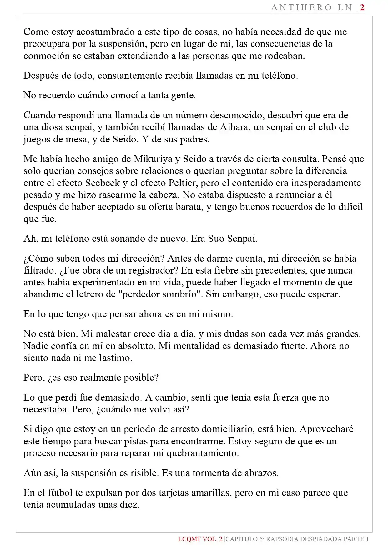 Las Chicas Que Me Traumatizaron Me Están Mirando, Pero Desafortunadamente Es Demasiado Tarde. (Novela) - Capítulo 15 - Página 4 - LectorTMOo
