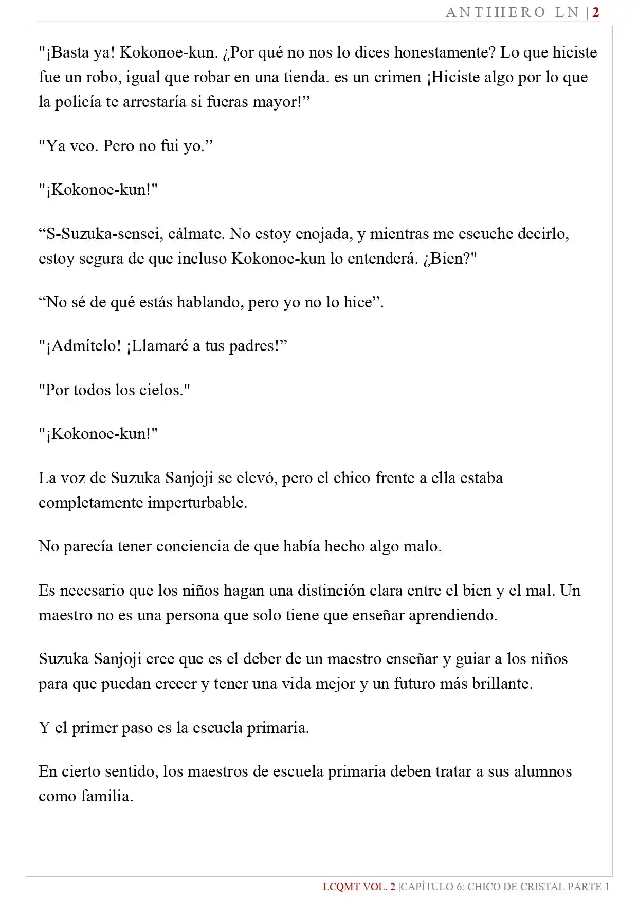 Las Chicas Que Me Traumatizaron Me Están Mirando, Pero Desafortunadamente Es Demasiado Tarde. (Novela) - Capítulo 16 - Página 4 - LectorTMOo