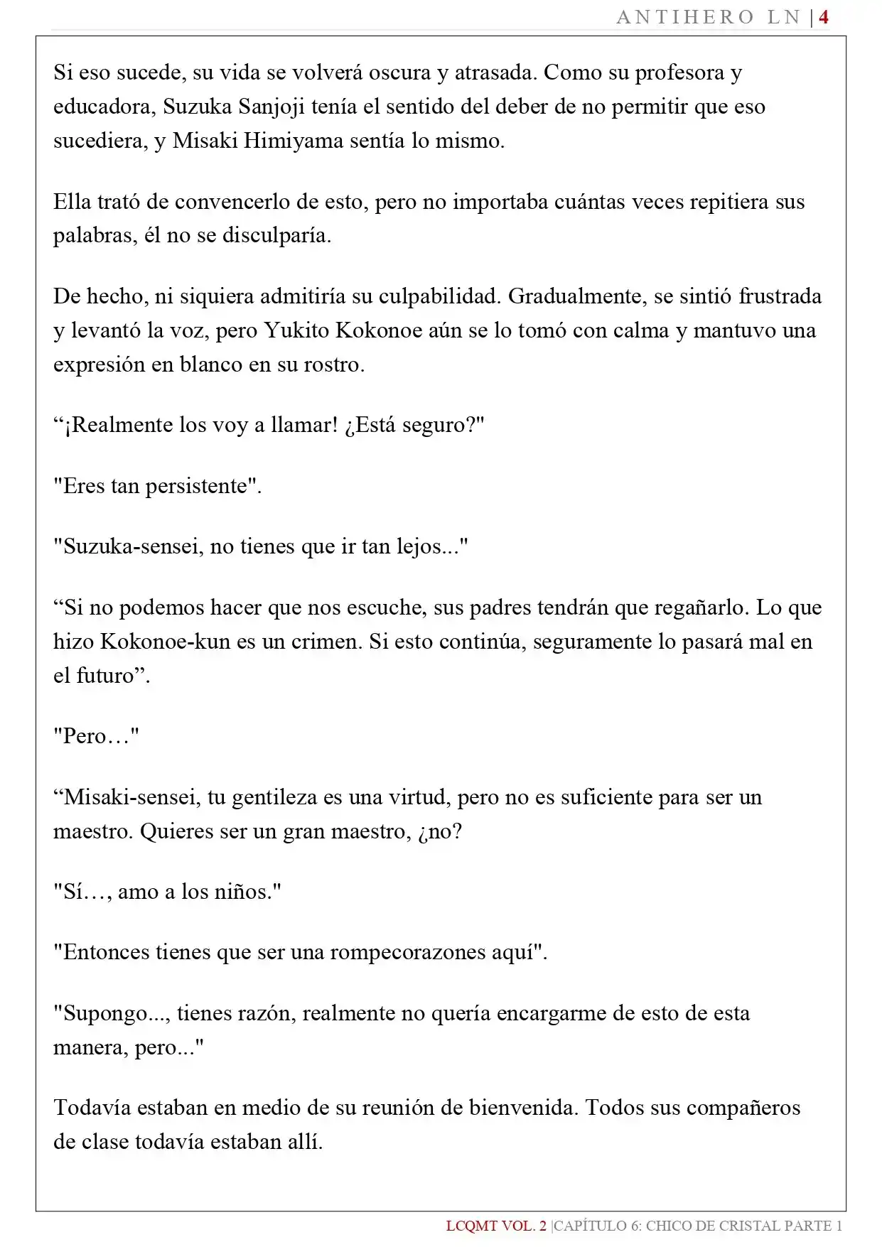 Las Chicas Que Me Traumatizaron Me Están Mirando, Pero Desafortunadamente Es Demasiado Tarde. (Novela) - Capítulo 16 - Página 6 - LectorTMOo