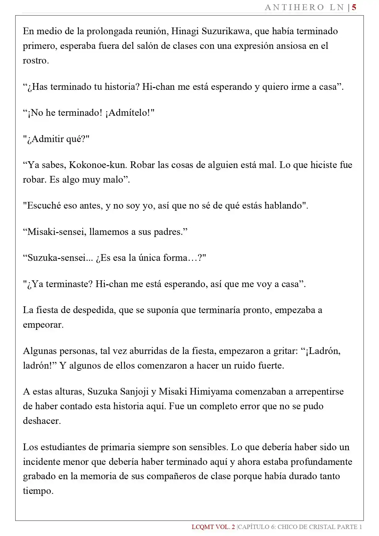 Las Chicas Que Me Traumatizaron Me Están Mirando, Pero Desafortunadamente Es Demasiado Tarde. (Novela) - Capítulo 16 - Página 7 - LectorTMOo