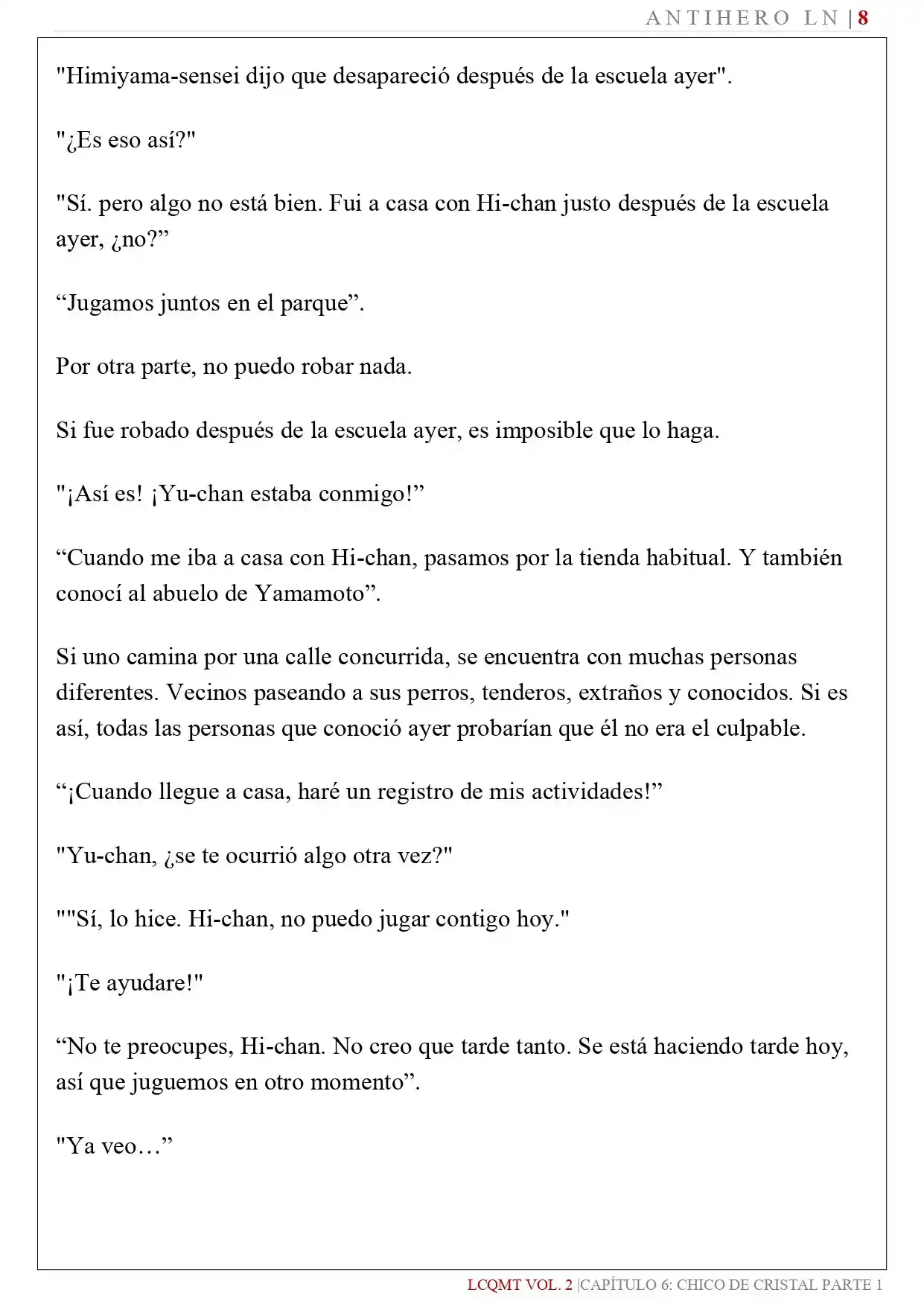 Las Chicas Que Me Traumatizaron Me Están Mirando, Pero Desafortunadamente Es Demasiado Tarde. (Novela) - Capítulo 16 - Página 10 - LectorTMOo