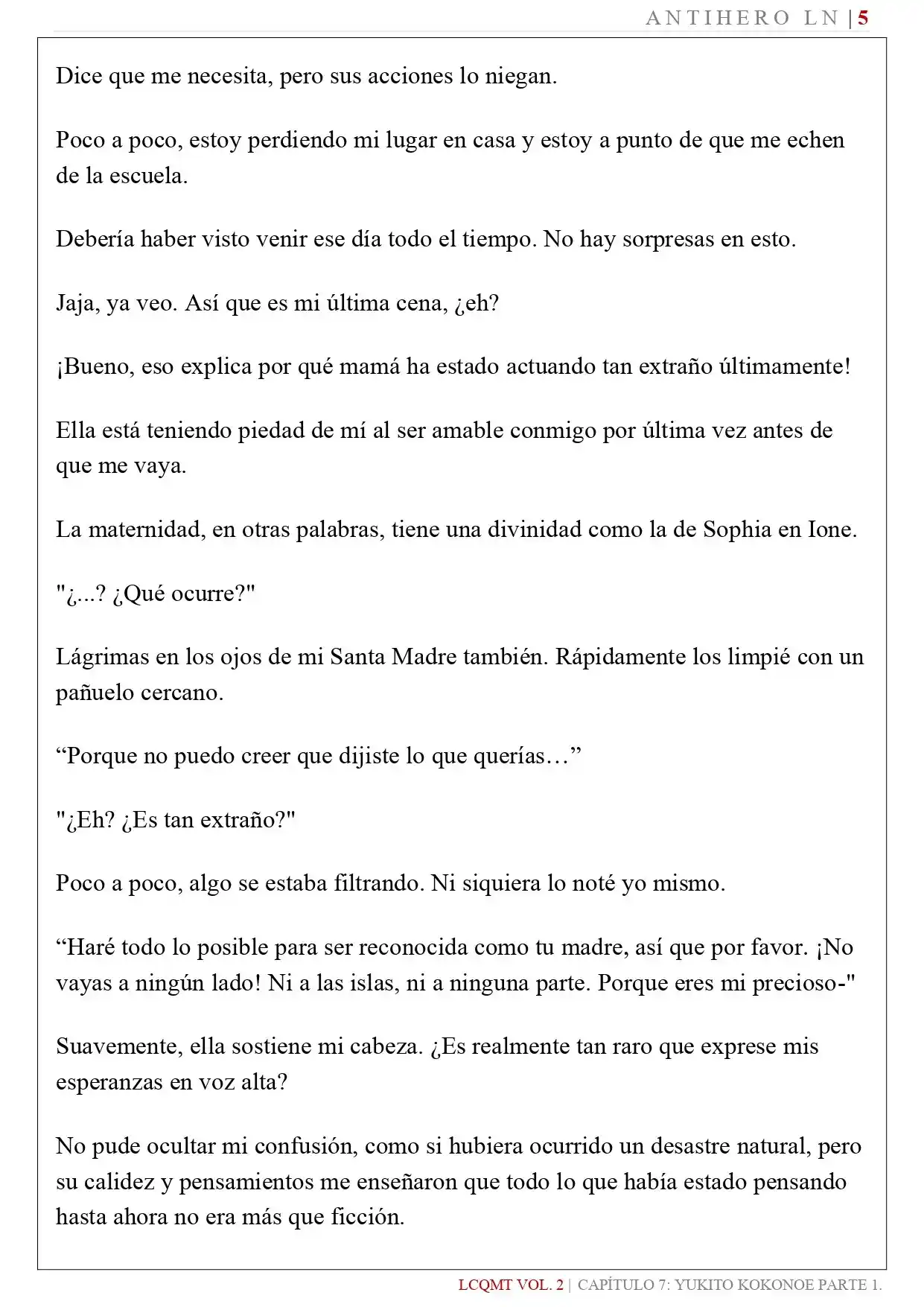 Las Chicas Que Me Traumatizaron Me Están Mirando, Pero Desafortunadamente Es Demasiado Tarde. (Novela) - Capítulo 17 - Página 7 - LectorTMOo