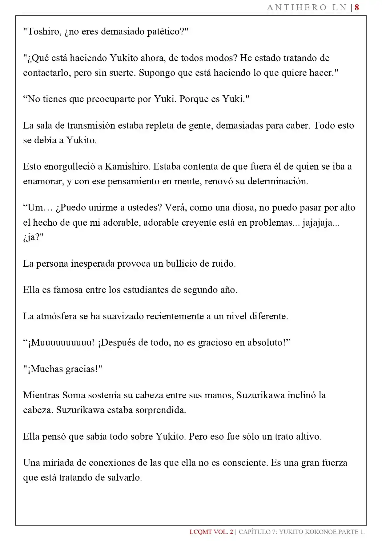 Las Chicas Que Me Traumatizaron Me Están Mirando, Pero Desafortunadamente Es Demasiado Tarde. (Novela) - Capítulo 17 - Página 10 - LectorTMOo