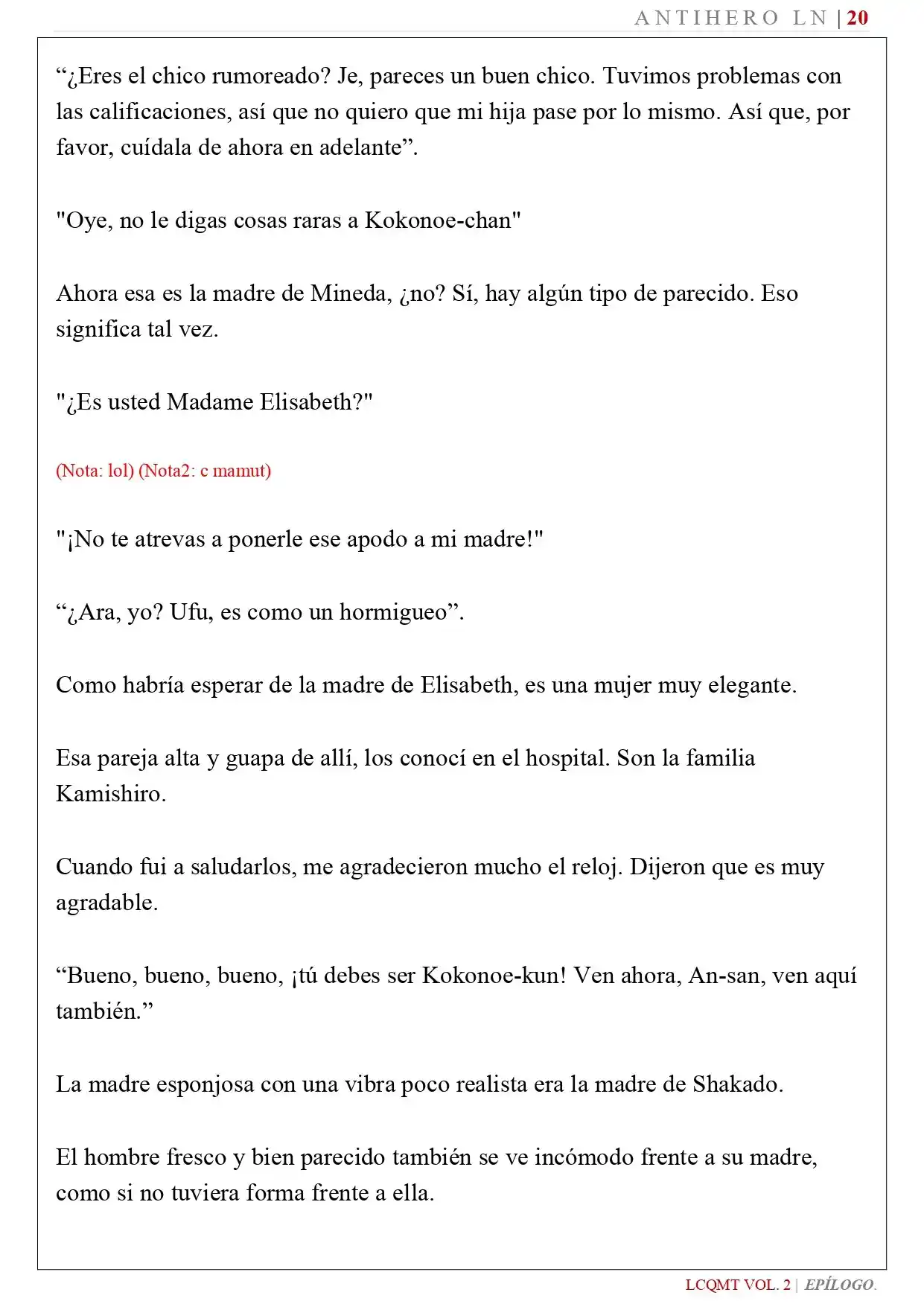 Las Chicas Que Me Traumatizaron Me Están Mirando, Pero Desafortunadamente Es Demasiado Tarde. (Novela) - Capítulo 19 - Página 24 - LectorTMOo