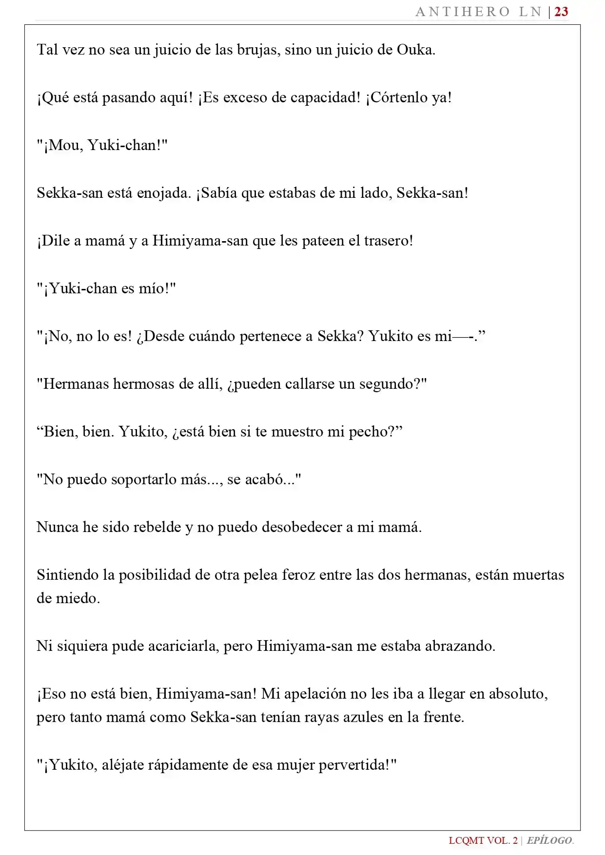 Las Chicas Que Me Traumatizaron Me Están Mirando, Pero Desafortunadamente Es Demasiado Tarde. (Novela) - Capítulo 19 - Página 27 - LectorTMOo