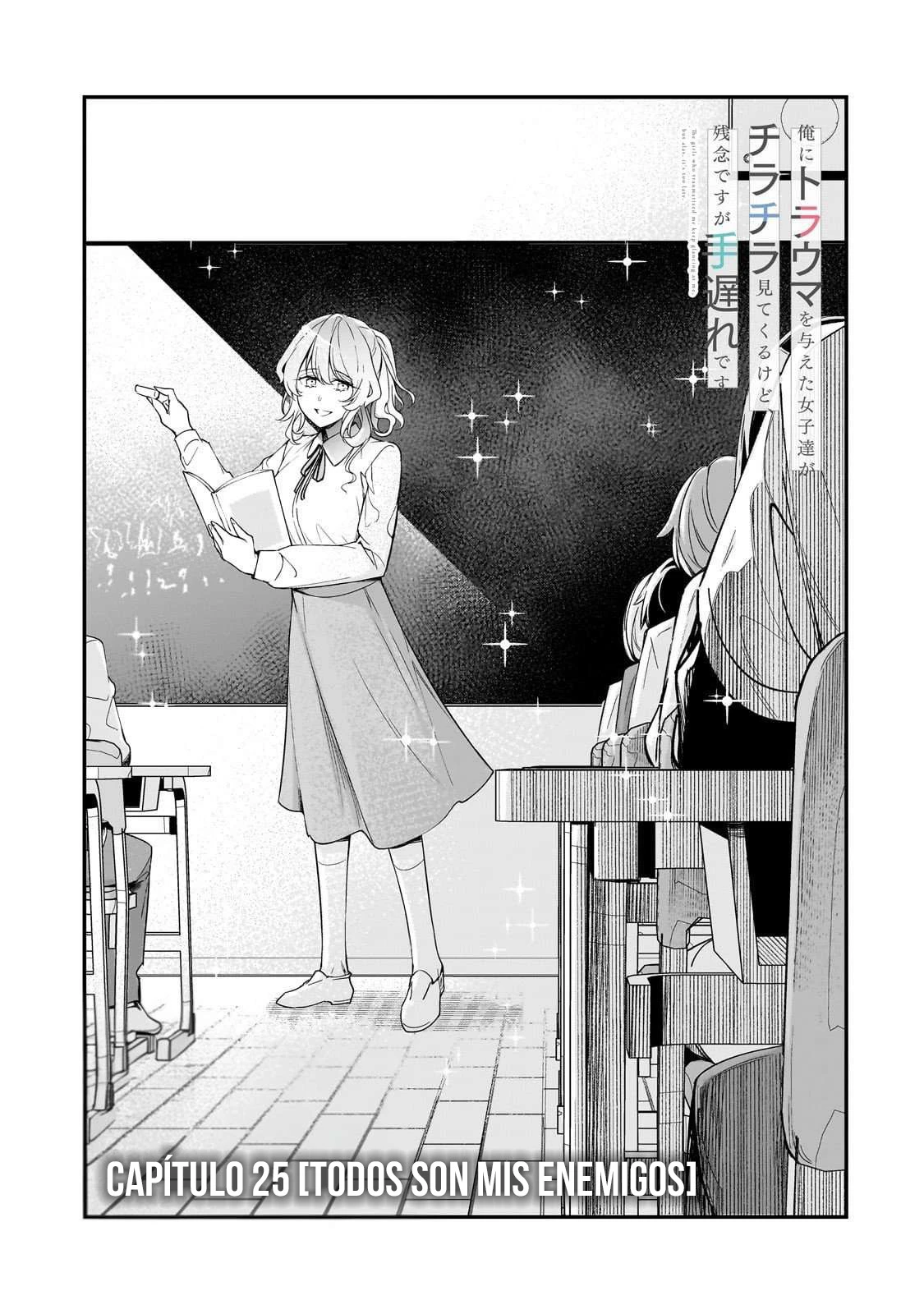 Las Chicas Que Me Traumatizaron Me Están Mirando, Pero Desafortunadamente Es Demasiado Tarde. (Manga) - Capítulo 25.1 - Página 4 - LectorTMOo