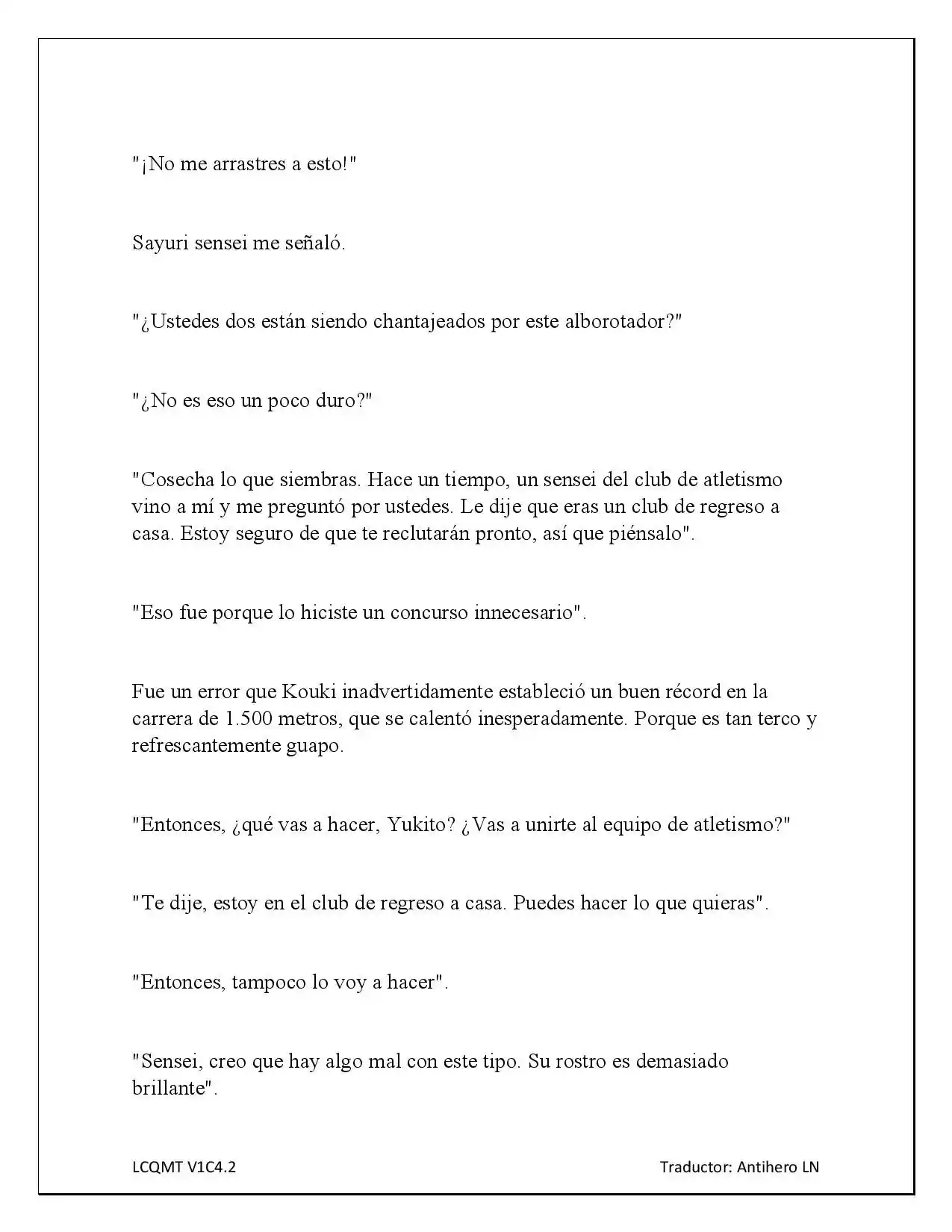 Las Chicas Que Me Traumatizaron Me Están Mirando, Pero Desafortunadamente Es Demasiado Tarde. (Novela) - Capítulo 4.10 - Página 5 - LectorTMOo