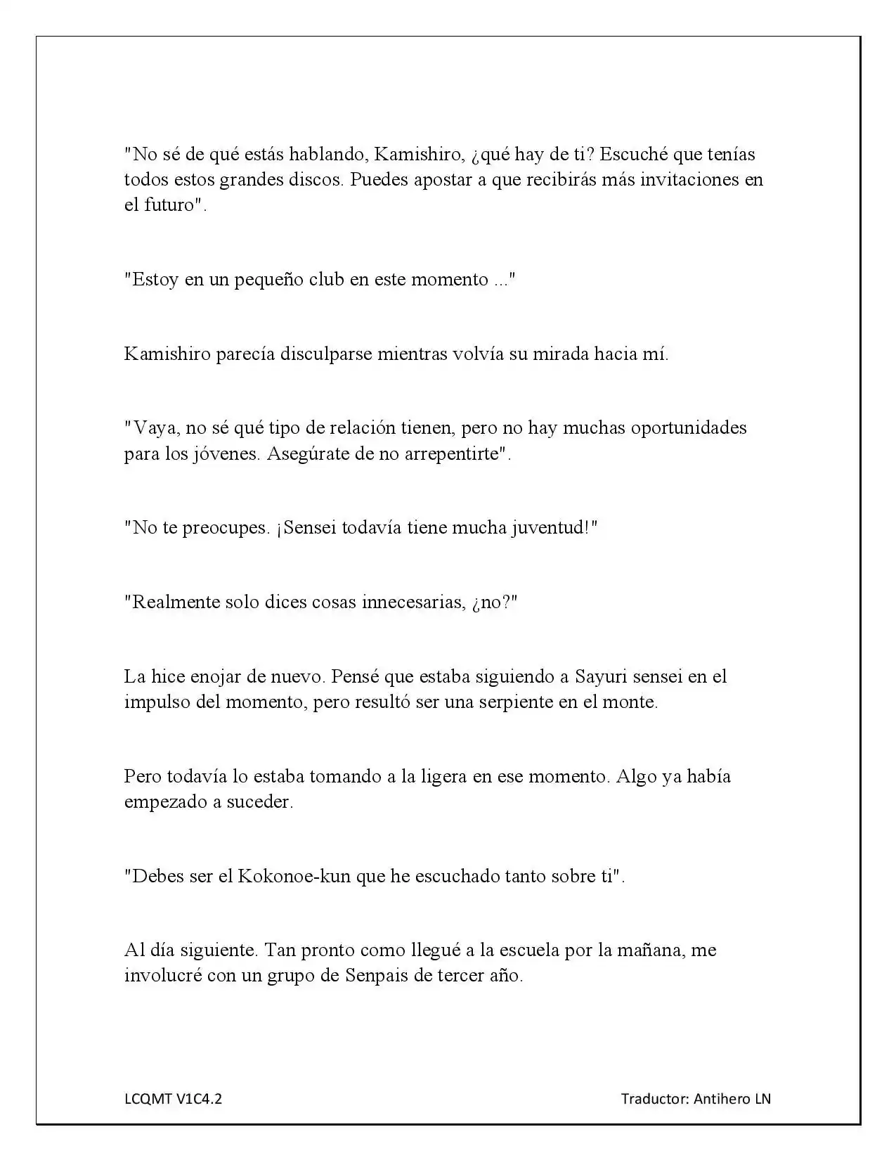 Las Chicas Que Me Traumatizaron Me Están Mirando, Pero Desafortunadamente Es Demasiado Tarde. (Novela) - Capítulo 4.10 - Página 6 - LectorTMOo