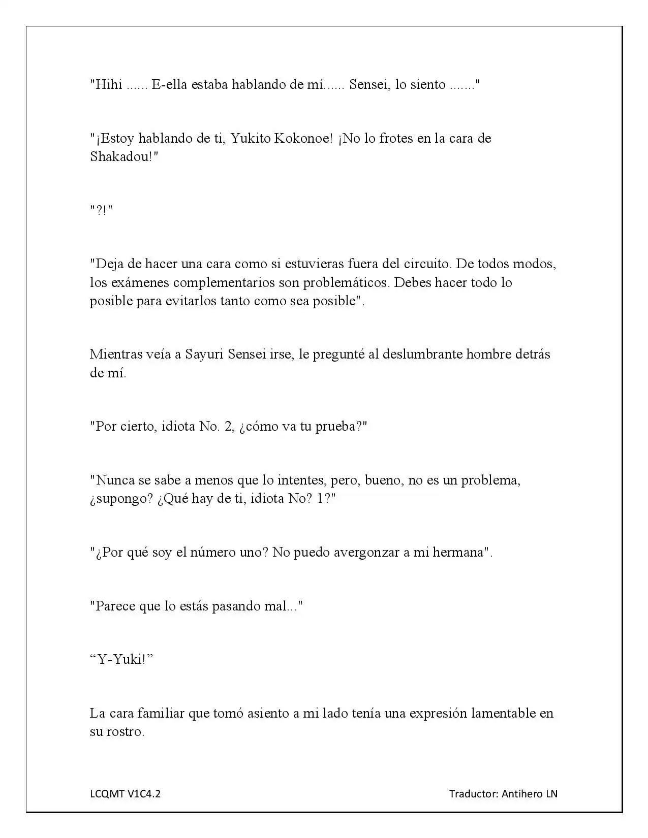 Las Chicas Que Me Traumatizaron Me Están Mirando, Pero Desafortunadamente Es Demasiado Tarde. (Novela) - Capítulo 4.10 - Página 12 - LectorTMOo