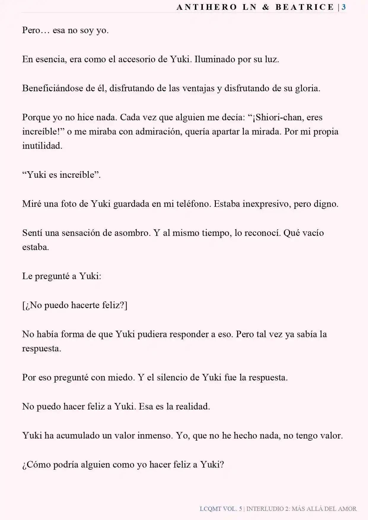 Las Chicas Que Me Traumatizaron Me Están Mirando, Pero Desafortunadamente Es Demasiado Tarde. (Novela) - Capítulo 41 - Página 4 - LectorTMOo