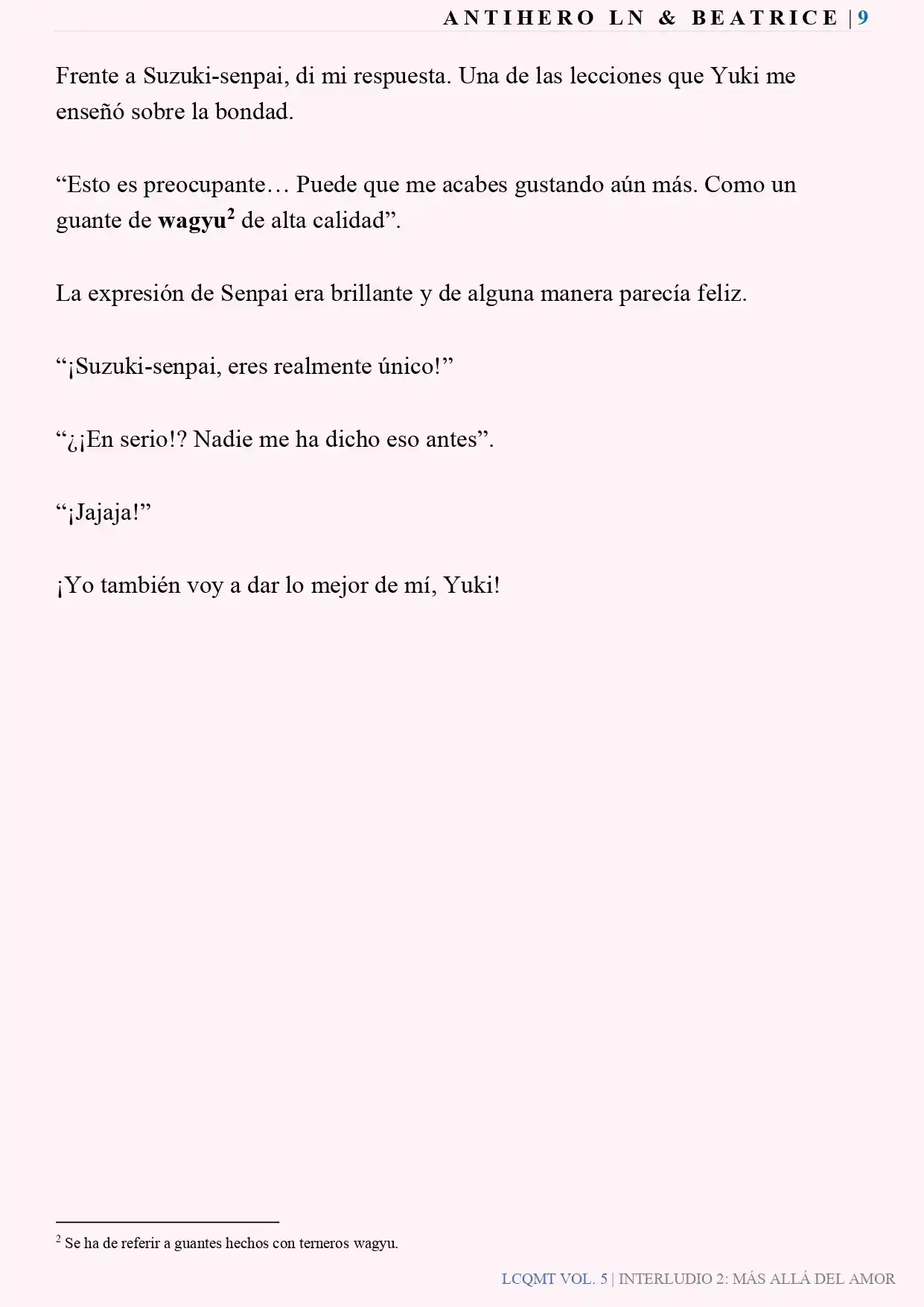 Las Chicas Que Me Traumatizaron Me Están Mirando, Pero Desafortunadamente Es Demasiado Tarde. (Novela) - Capítulo 41 - Página 10 - LectorTMOo