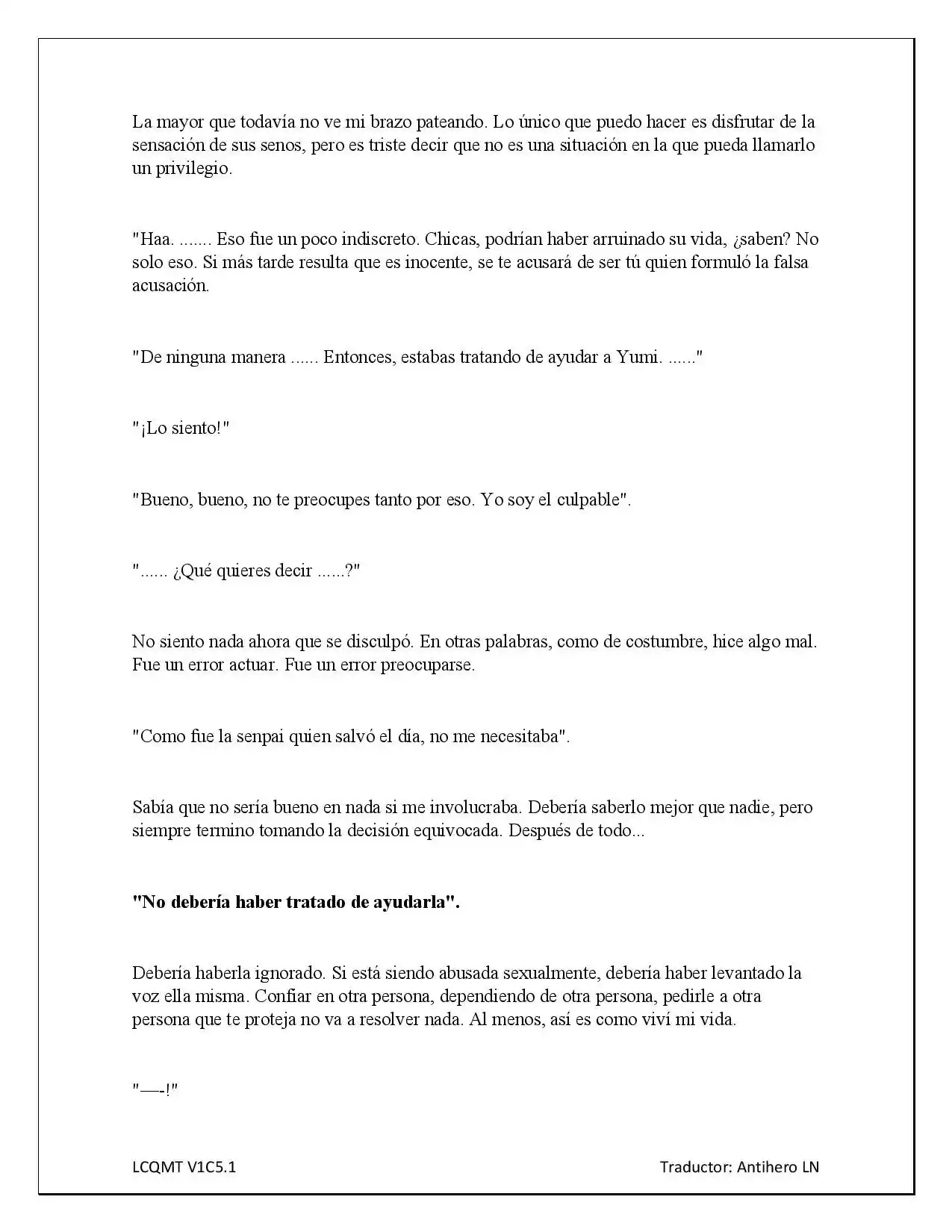 Las Chicas Que Me Traumatizaron Me Están Mirando, Pero Desafortunadamente Es Demasiado Tarde. (Novela) - Capítulo 5 - Página 11 - LectorTMOo