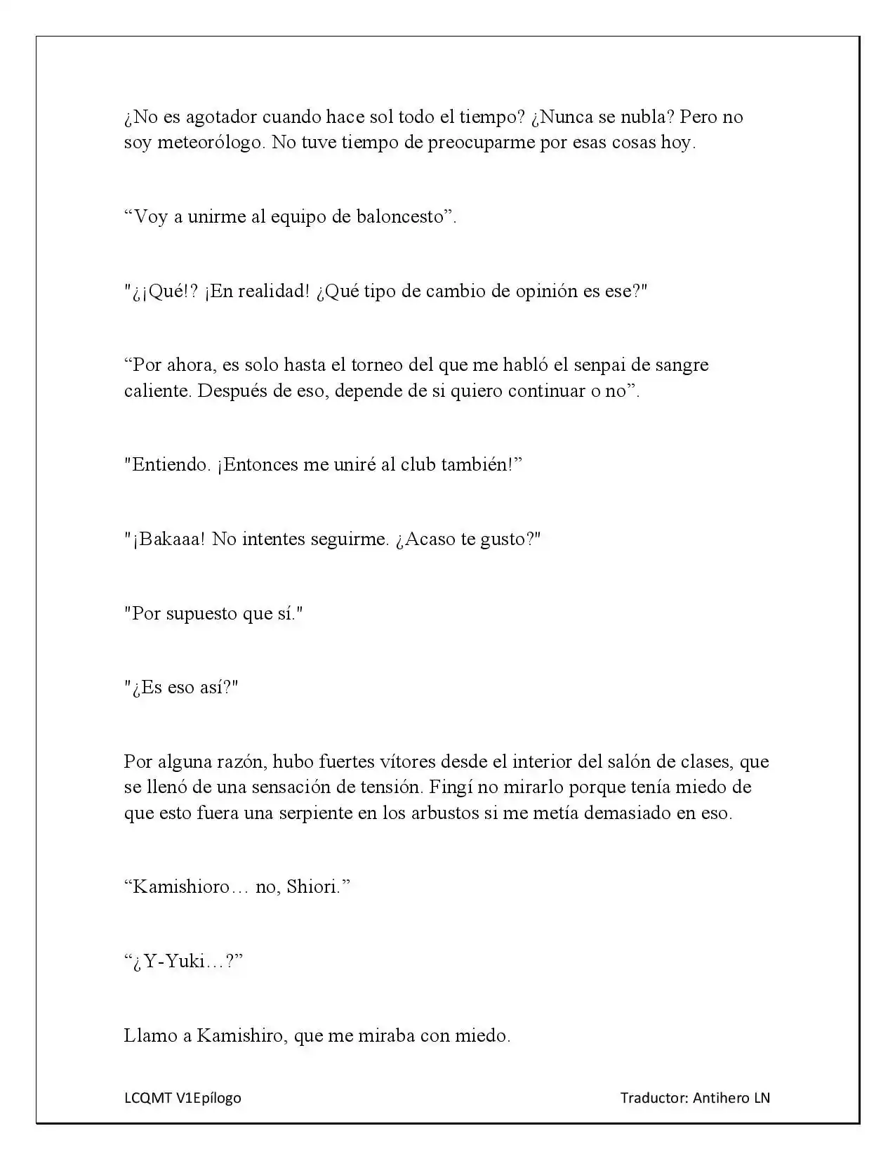 Las Chicas Que Me Traumatizaron Me Están Mirando, Pero Desafortunadamente Es Demasiado Tarde. (Novela) - Capítulo 8 - Página 4 - LectorTMOo