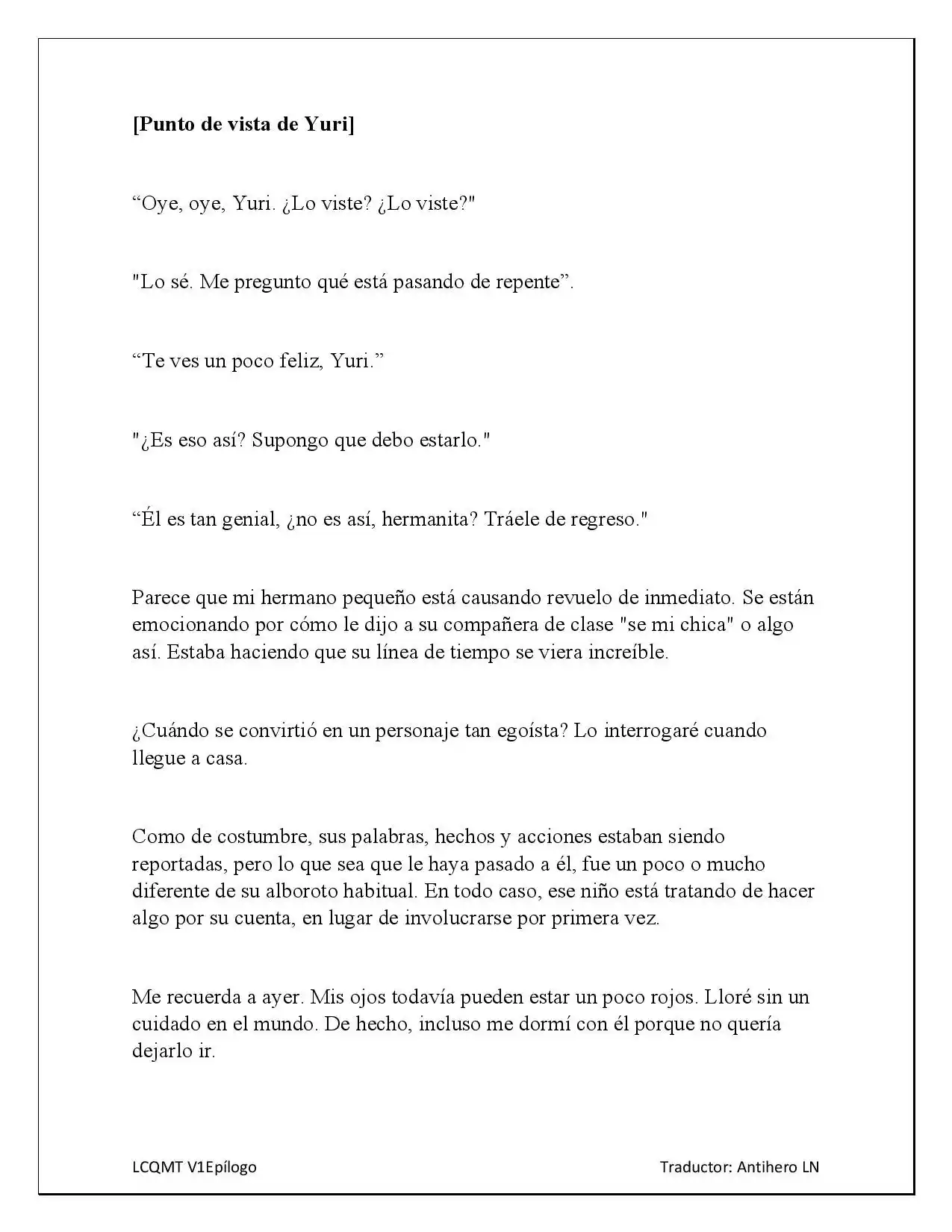 Las Chicas Que Me Traumatizaron Me Están Mirando, Pero Desafortunadamente Es Demasiado Tarde. (Novela) - Capítulo 8 - Página 6 - LectorTMOo