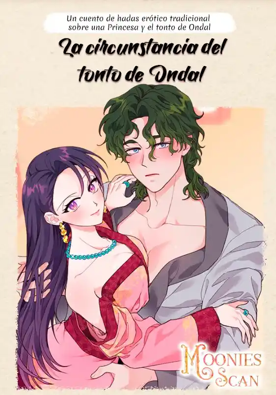 Las Circunstancias Del Tonto De Ondal - Capítulo 2 - Página 1 - LectorTMOo