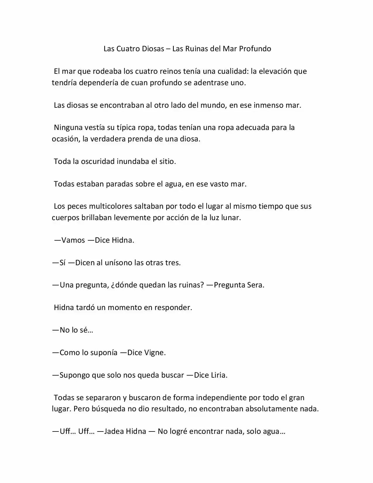 Las Cuatro Diosas (Novela) - Capítulo 10 - Página 1 - LectorTMOo
