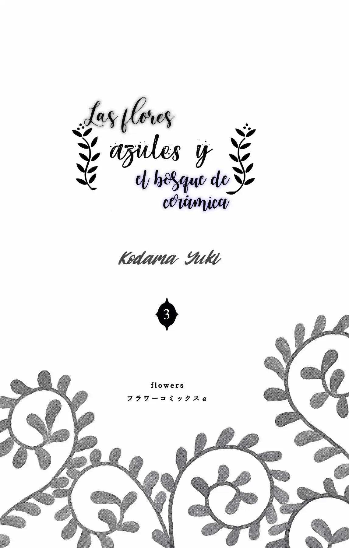 Las Flores Azules Y El Bosque De Cerámica - Capítulo 3 - Página 2 - LectorTMOo