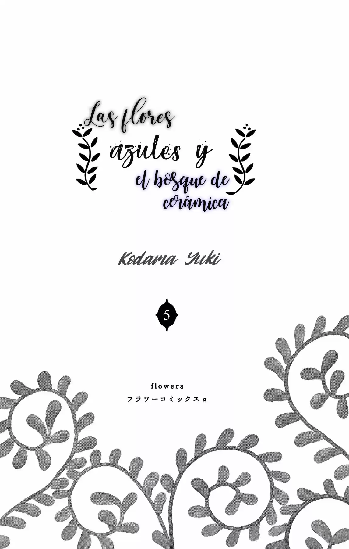 Las Flores Azules Y El Bosque De Cerámica - Capítulo 5 - Página 6 - LectorTMOo