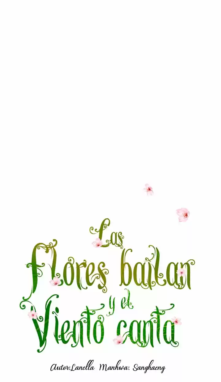 Las Flores Bailan Y El Viento Canta - Capítulo 38 - Página 3 - LectorTMOo