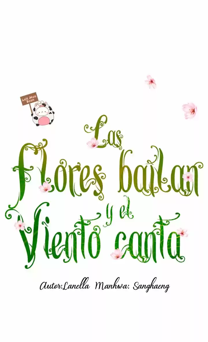 Las Flores Bailan Y El Viento Canta - Capítulo 43 - Página 3 - LectorTMOo