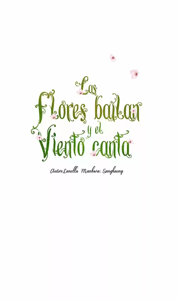 Las Flores Bailan Y El Viento Canta - Capítulo 48 - Página 3 - LectorTMOo
