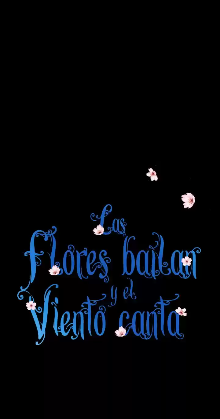 Las Flores Bailan Y El Viento Canta - Capítulo 64 - Página 4 - LectorTMOo