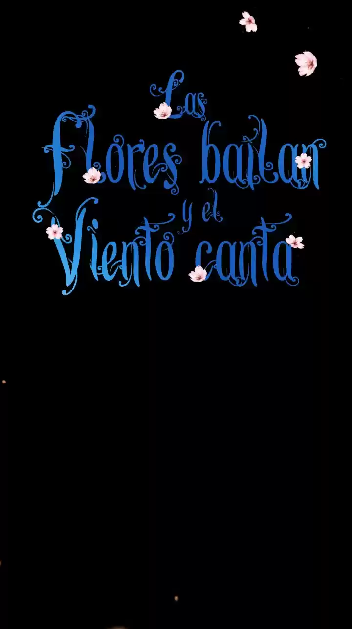 Las Flores Bailan Y El Viento Canta - Capítulo 68 - Página 7 - LectorTMOo