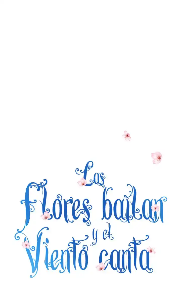 Las Flores Bailan Y El Viento Canta - Capítulo 69 - Página 7 - LectorTMOo